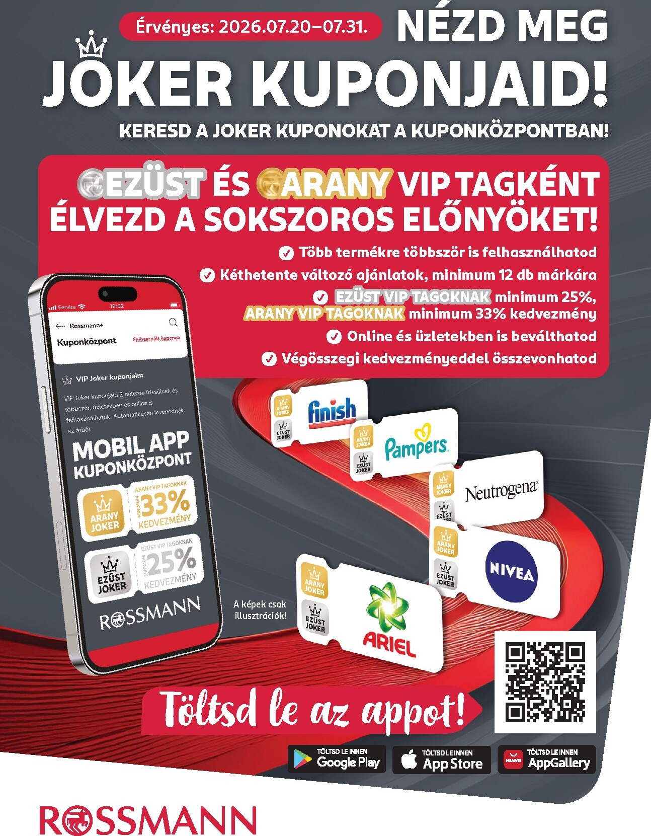 rossmann - Rossmann - Kuponjaid hirdetmény a következő hétre hétfőtől 2026.07.20.-tól péntektől 2026.07.31.-ig