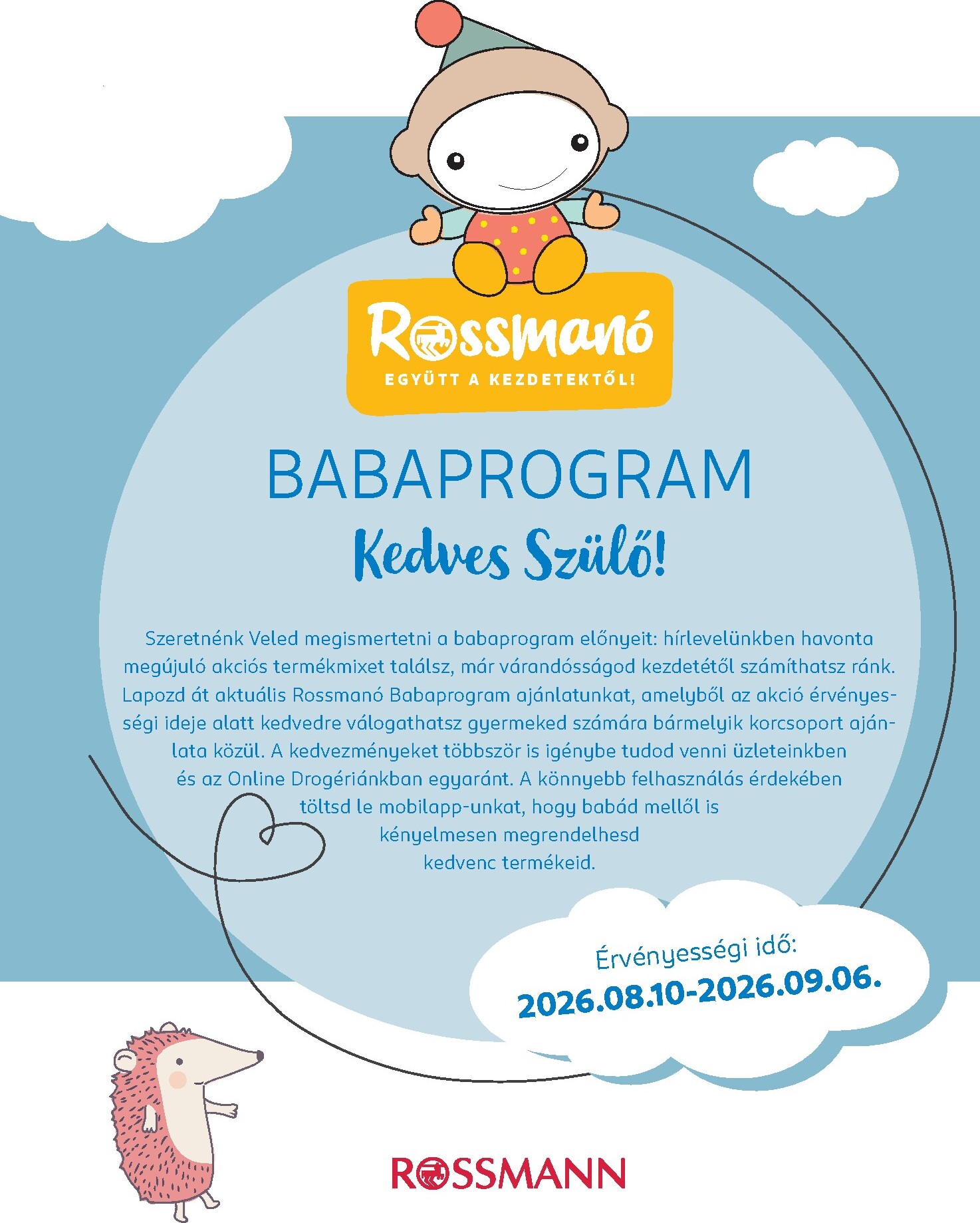 rossmann - Rossmann - Babaprogram hirdetmény a következő hétre hétfőtől 2026.08.10.-tól vasárnaptól 2026.09.06.-ig