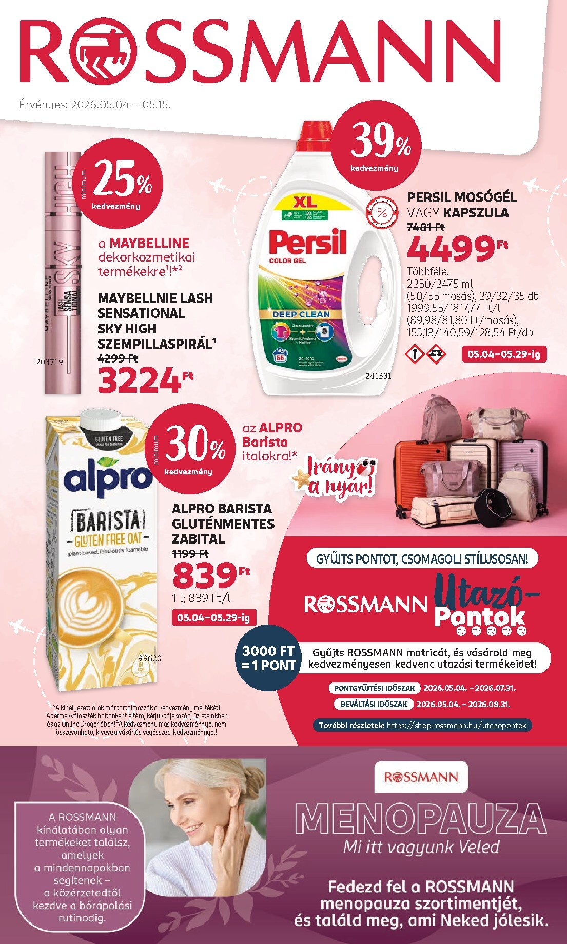 rossmann - Rossmann hirdetmény a következő hétre hétfőtől 2026.05.04.-tól péntektől 2026.05.15.-ig