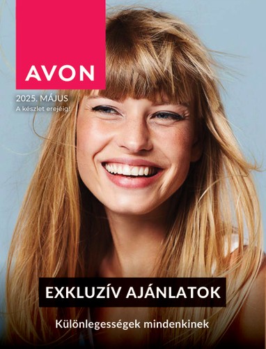 avon - Avon - Exkluzív ajánlatok akciós újság, érvényes 05.01. - 05.31.