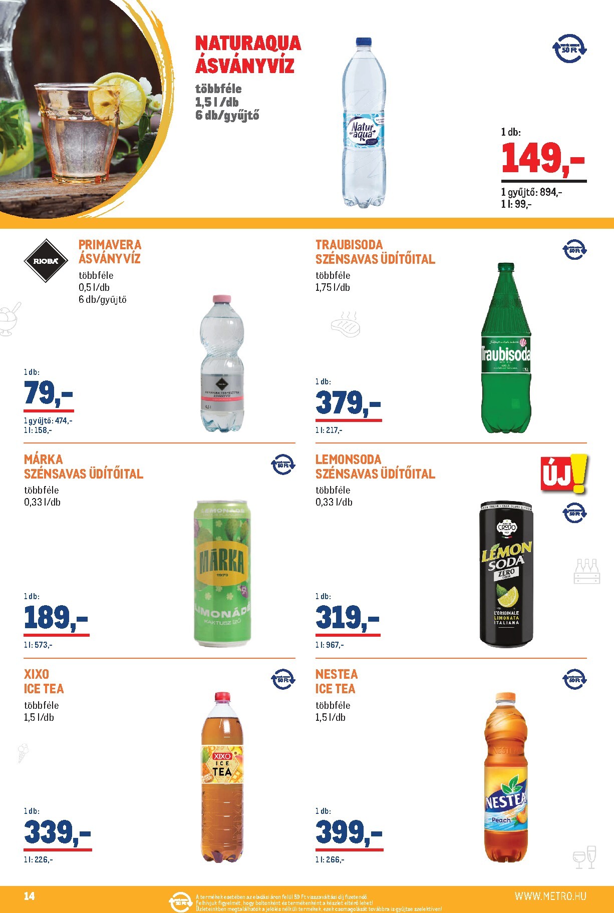 metro - A jövőbeli Metro - Üdítő Ajánlataink a Nyárra! akciós újság szerdától 2026.07.01.-tól péntektől 2026.07.31.-ig érvényes. - page: 14