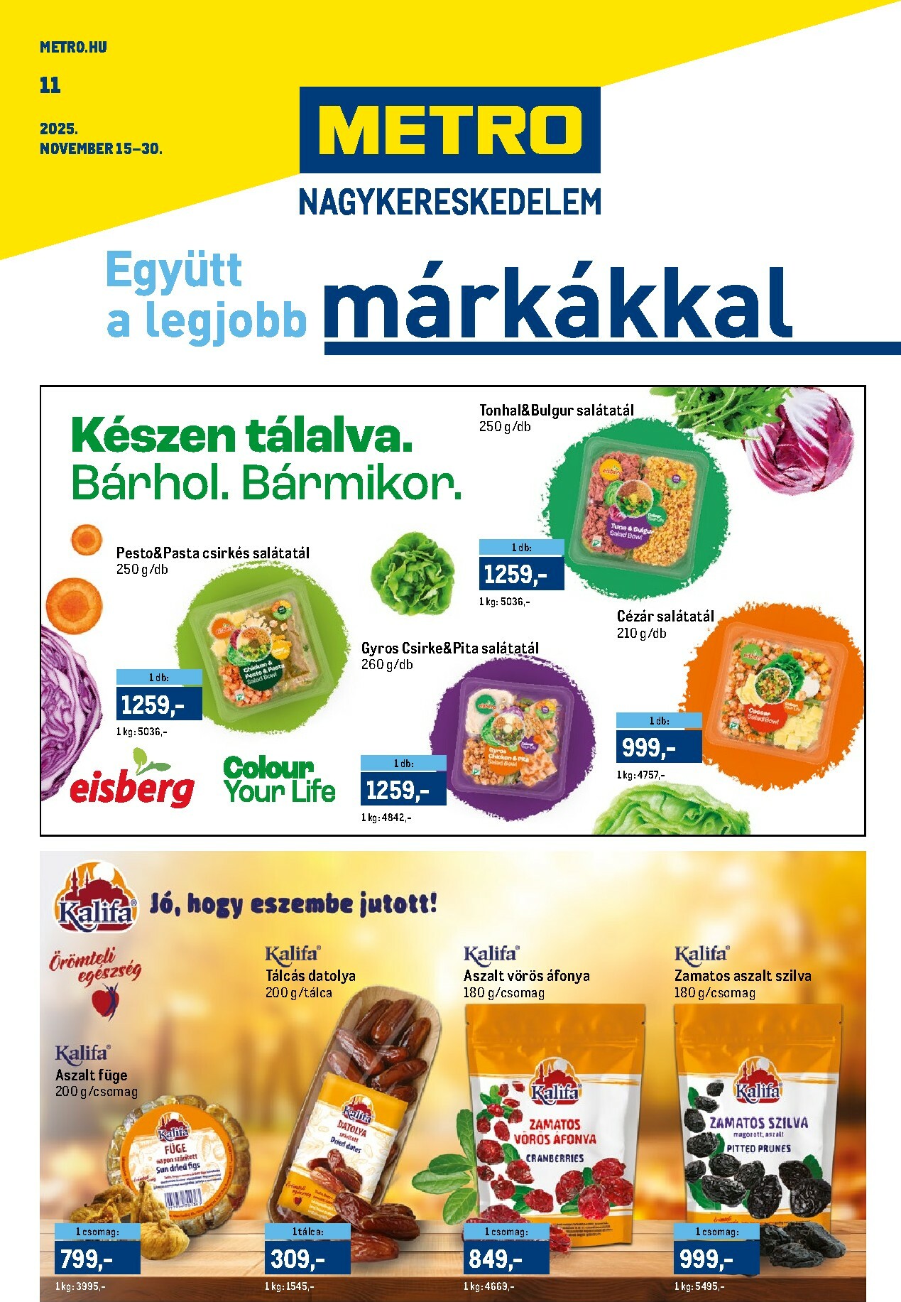 metro - Metro - Márkák katalógus akciós újság, érvényes 11.15. - 11.30.