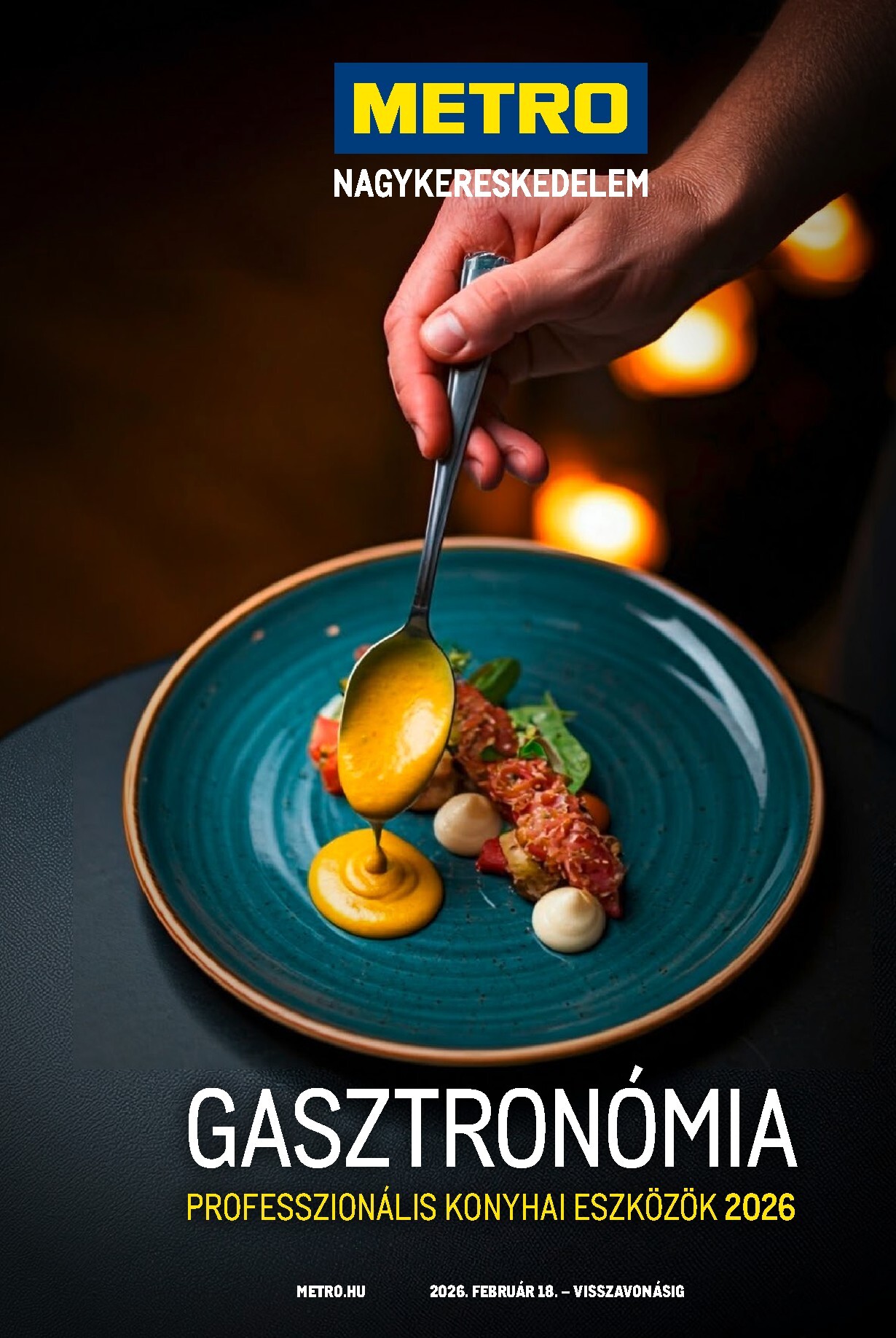metro - Metro - Gasztro konyha katalógus akciós újság, érvényes 2026.02.18. - 2026.05.31.
