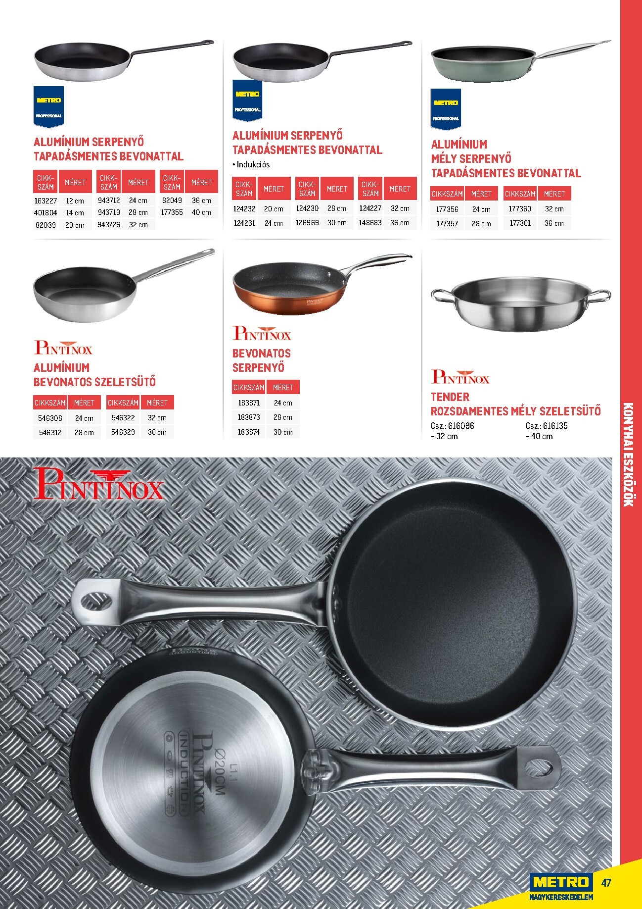 metro - Metro - Gasztro konyha katalógus akciós újság, érvényes 2026.02.18. - 2026.05.31. - page: 47