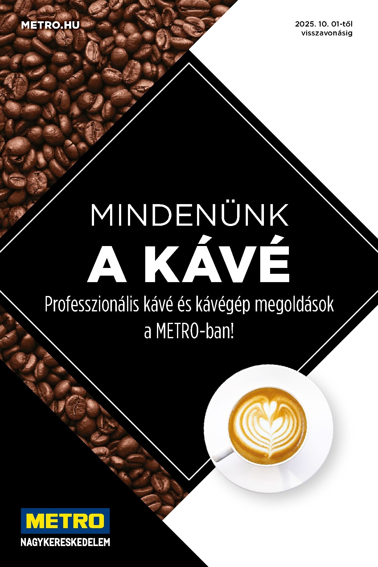 metro - Metro - Mindenünk a kávé! katalógus akciós újság, érvényes 2026.02.20. - 2026.12.31.