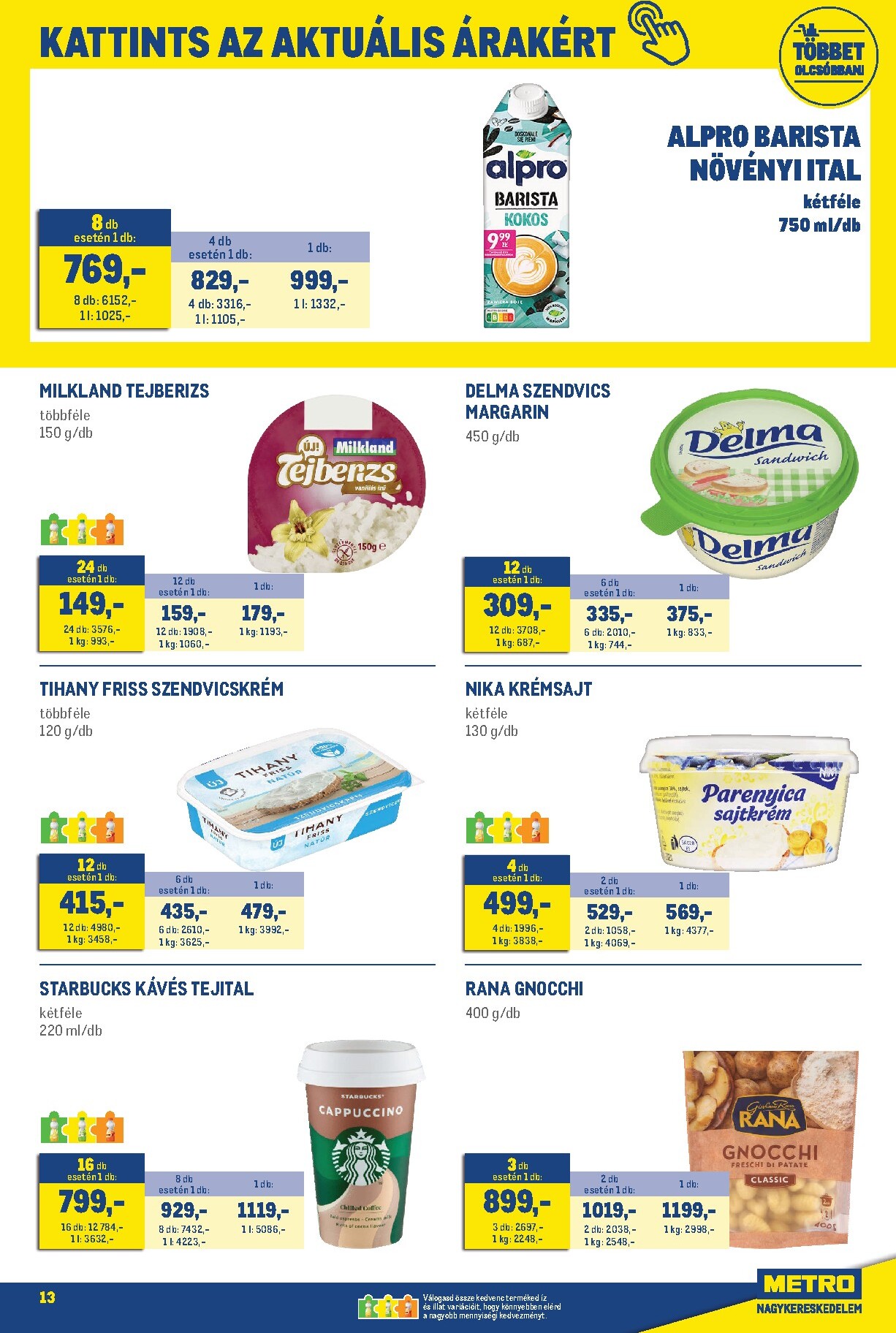 metro - Metro - Élelmiszer és Szezonális Ajánlataink Kiskereskedőknek akciós újság, érvényes 2026.03.01. - 2026.04.04. - page: 13