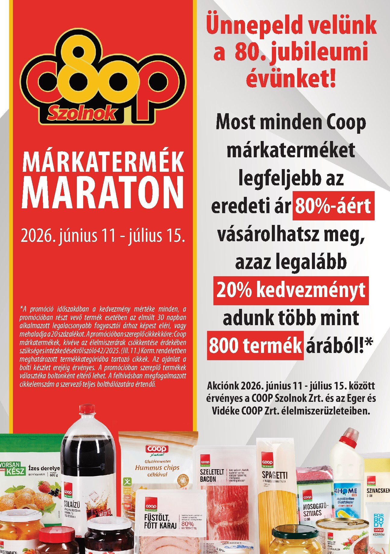 coop - A jövőbeli Coop - Szolnok márkatermékek akciós újság csütörtöktől 2026.06.11.-tól szerdától 2026.06.17.-ig érvényes.