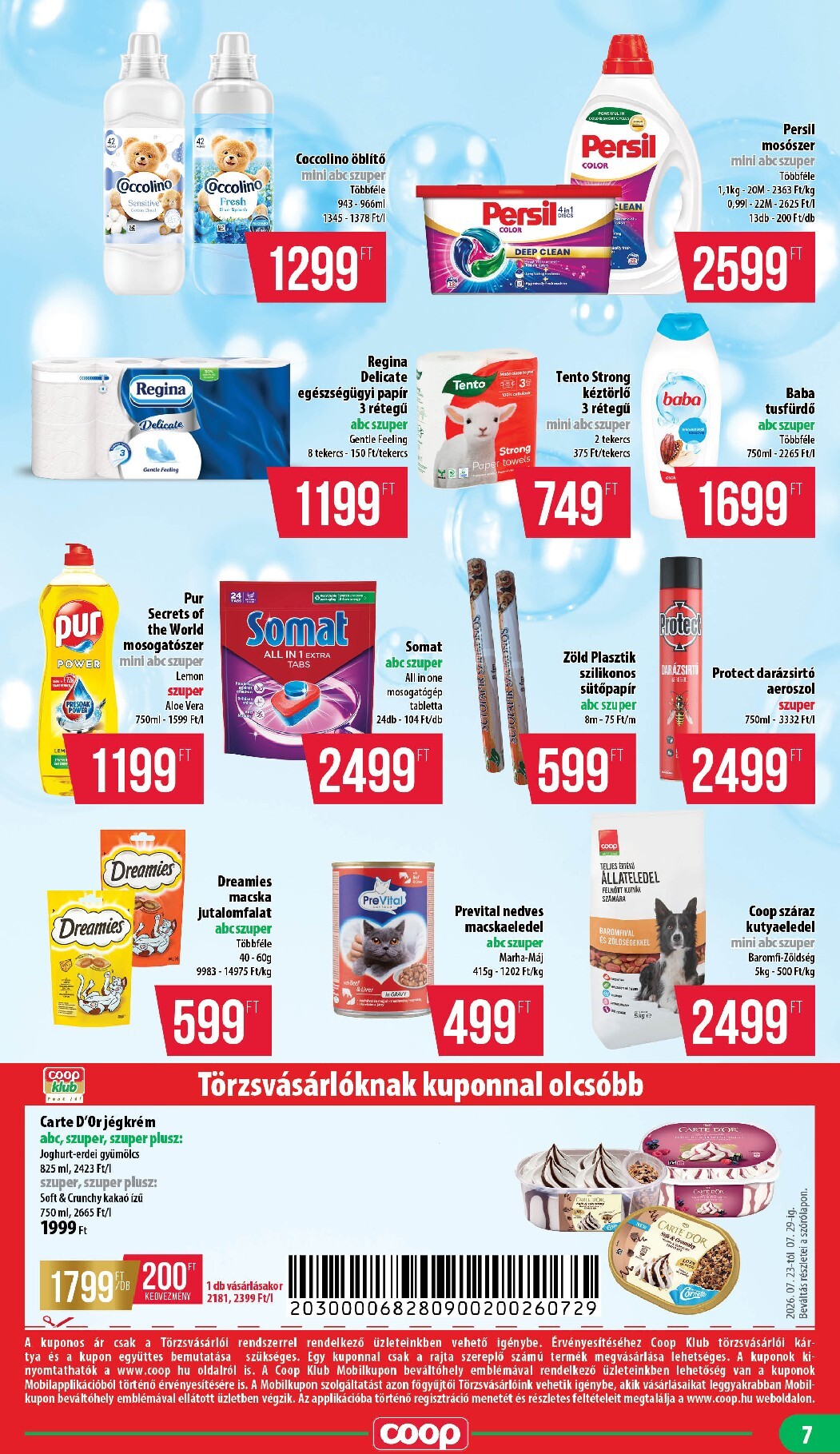 coop - A jövőbeli Coop - Mecsek akciós újság csütörtöktől 2026.07.23.-tól szerdától 2026.07.29.-ig érvényes. - page: 7