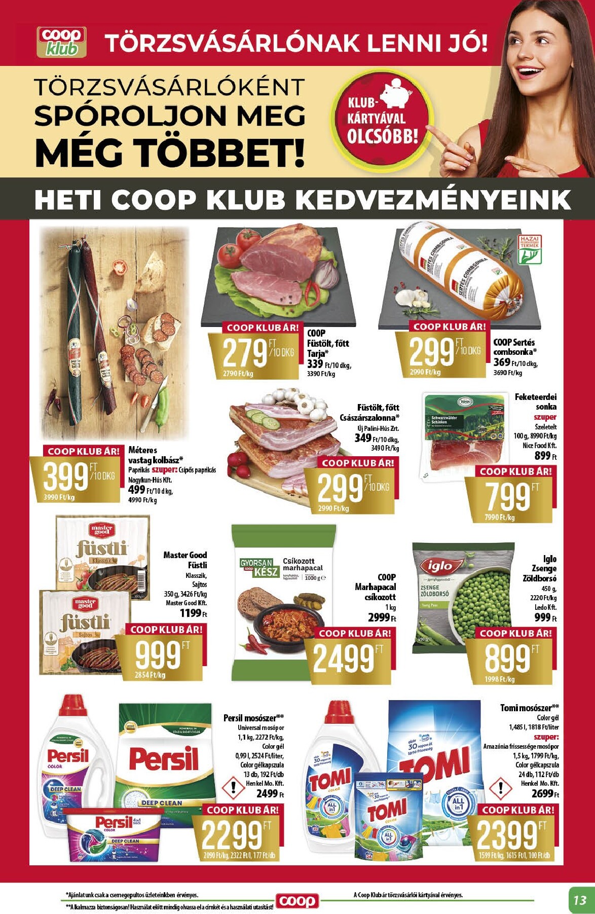 coop - A jövőbeli Coop - Alföld akciós újság csütörtöktől 2026.07.23.-tól szerdától 2026.07.29.-ig érvényes. - page: 13