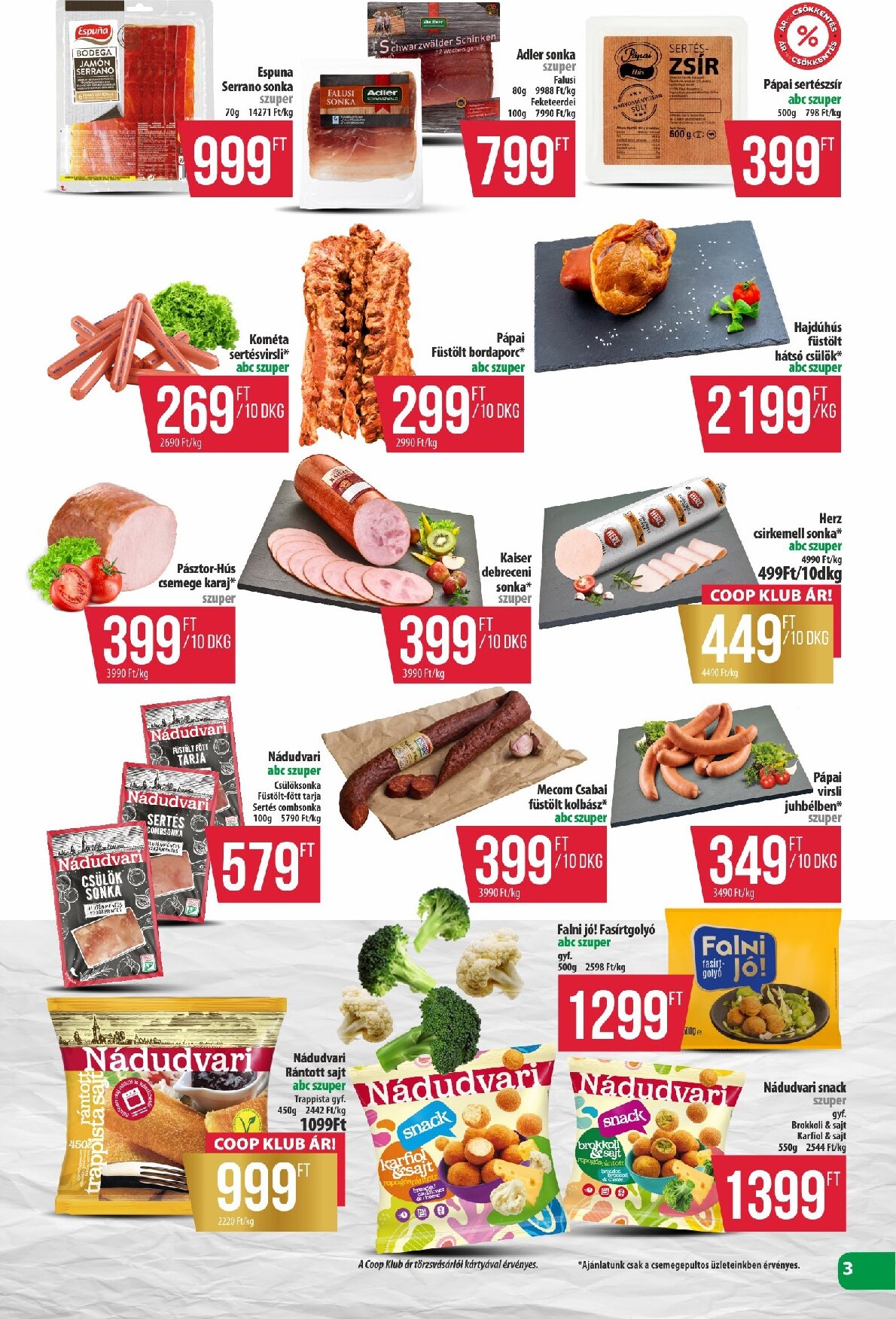 coop - A jövőbeli Coop - Észak-Kelet akciós újság csütörtöktől 2026.07.23.-tól szerdától 2026.07.29.-ig érvényes. - page: 3