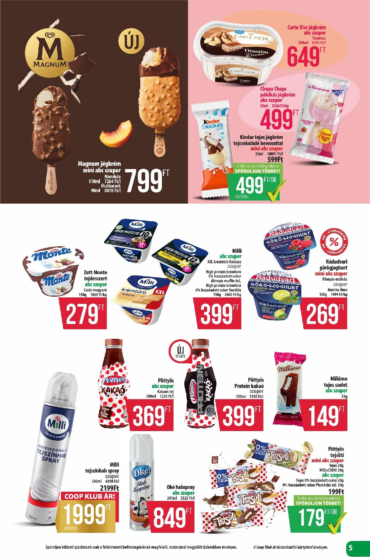 coop - A jövőbeli Coop - Észak-Kelet akciós újság csütörtöktől 2026.07.23.-tól szerdától 2026.07.29.-ig érvényes. - page: 5