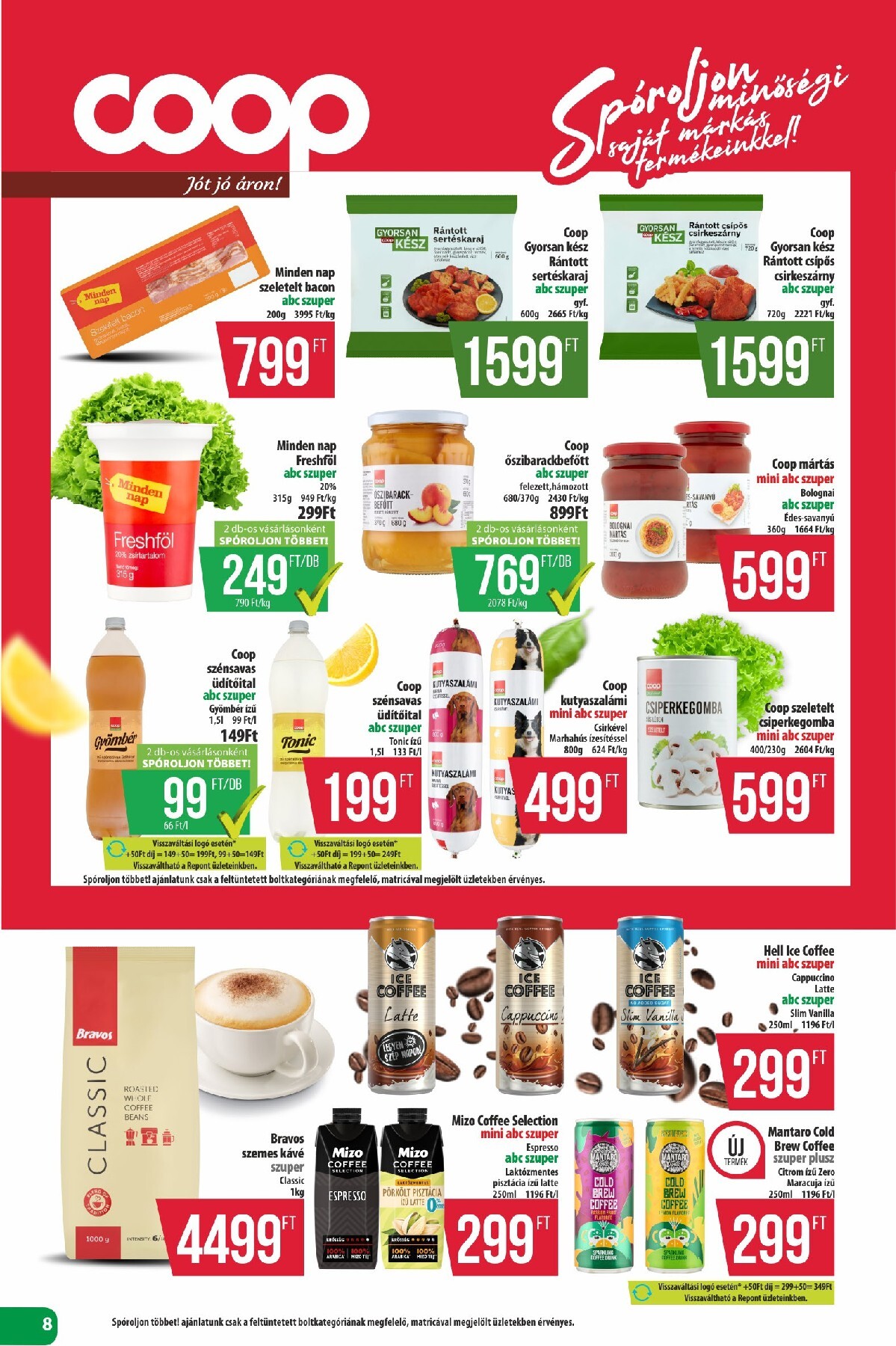 coop - A jövőbeli Coop - Észak-Kelet akciós újság csütörtöktől 2026.07.23.-tól szerdától 2026.07.29.-ig érvényes. - page: 8