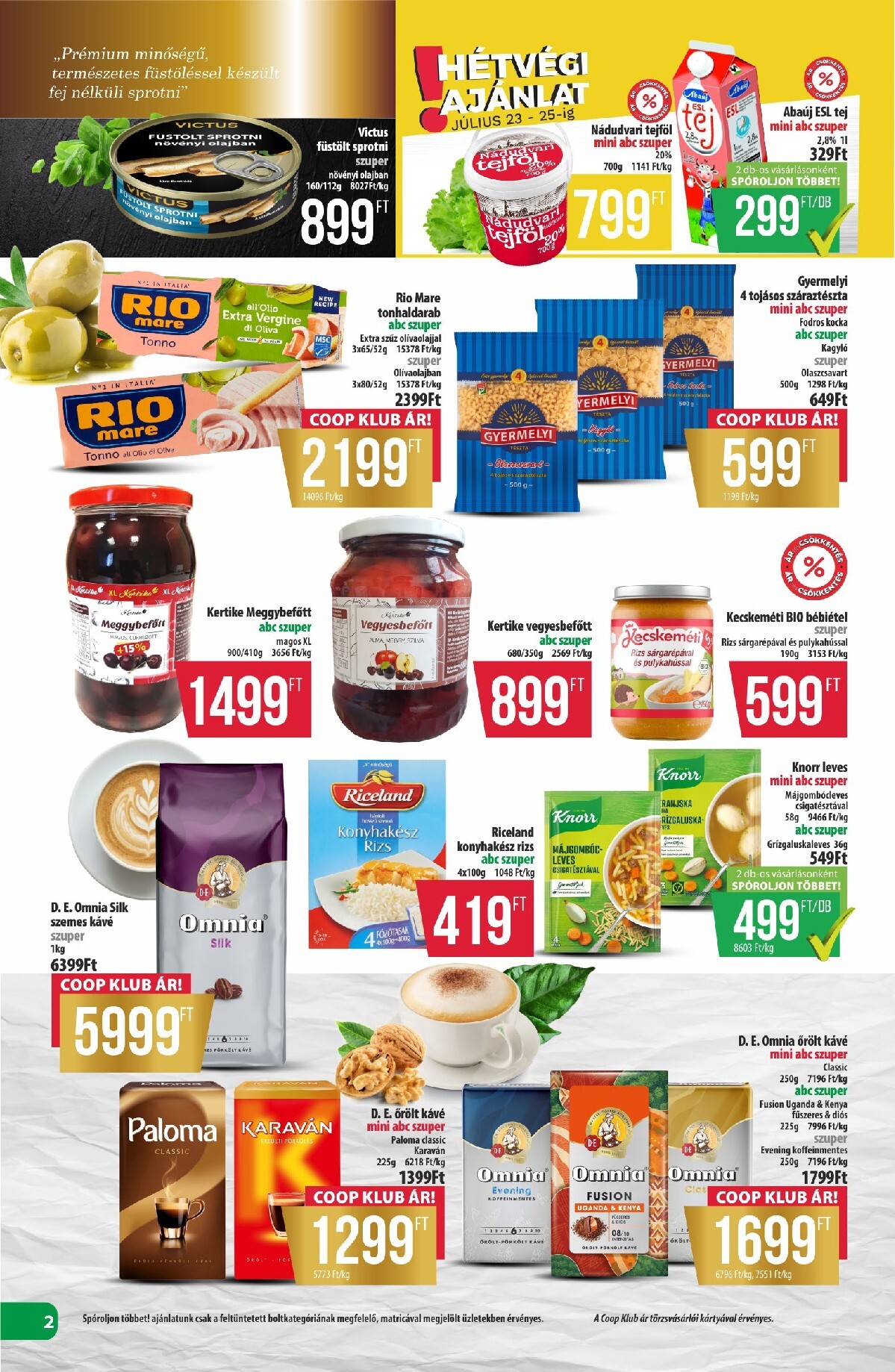 coop - A jövőbeli Coop - Észak-Kelet akciós újság csütörtöktől 2026.07.23.-tól szerdától 2026.07.29.-ig érvényes. - page: 2