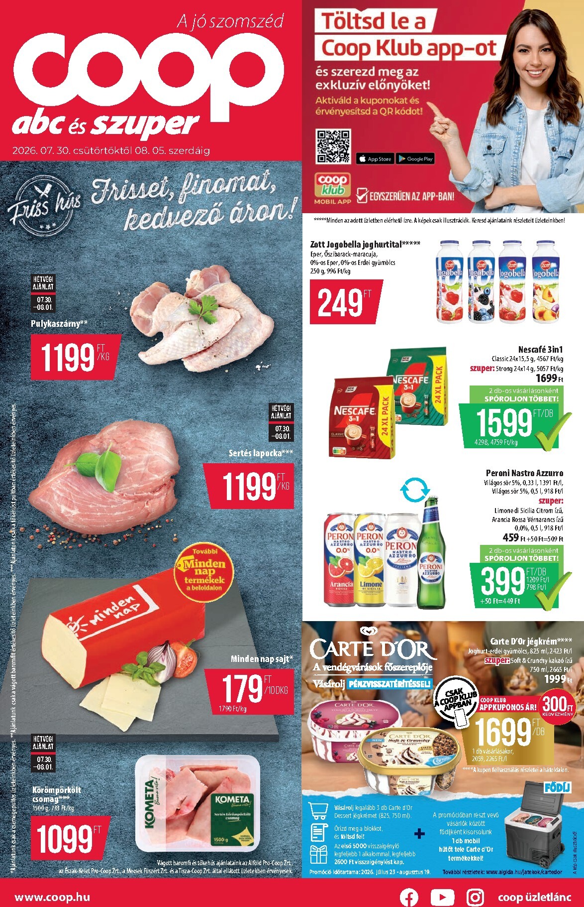coop - A jövőbeli Coop - Abc-Szuper akciós újság csütörtöktől 2026.07.30.-tól szerdától 2026.08.05.-ig érvényes.