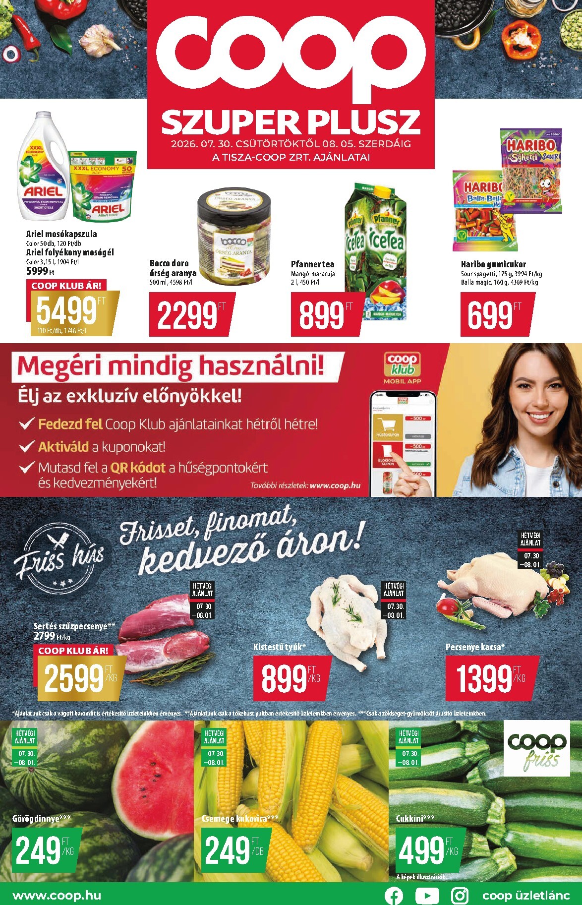 coop - A jövőbeli Coop - Szuper Plusz akciós újság csütörtöktől 2026.07.30.-tól szerdától 2026.08.05.-ig érvényes.