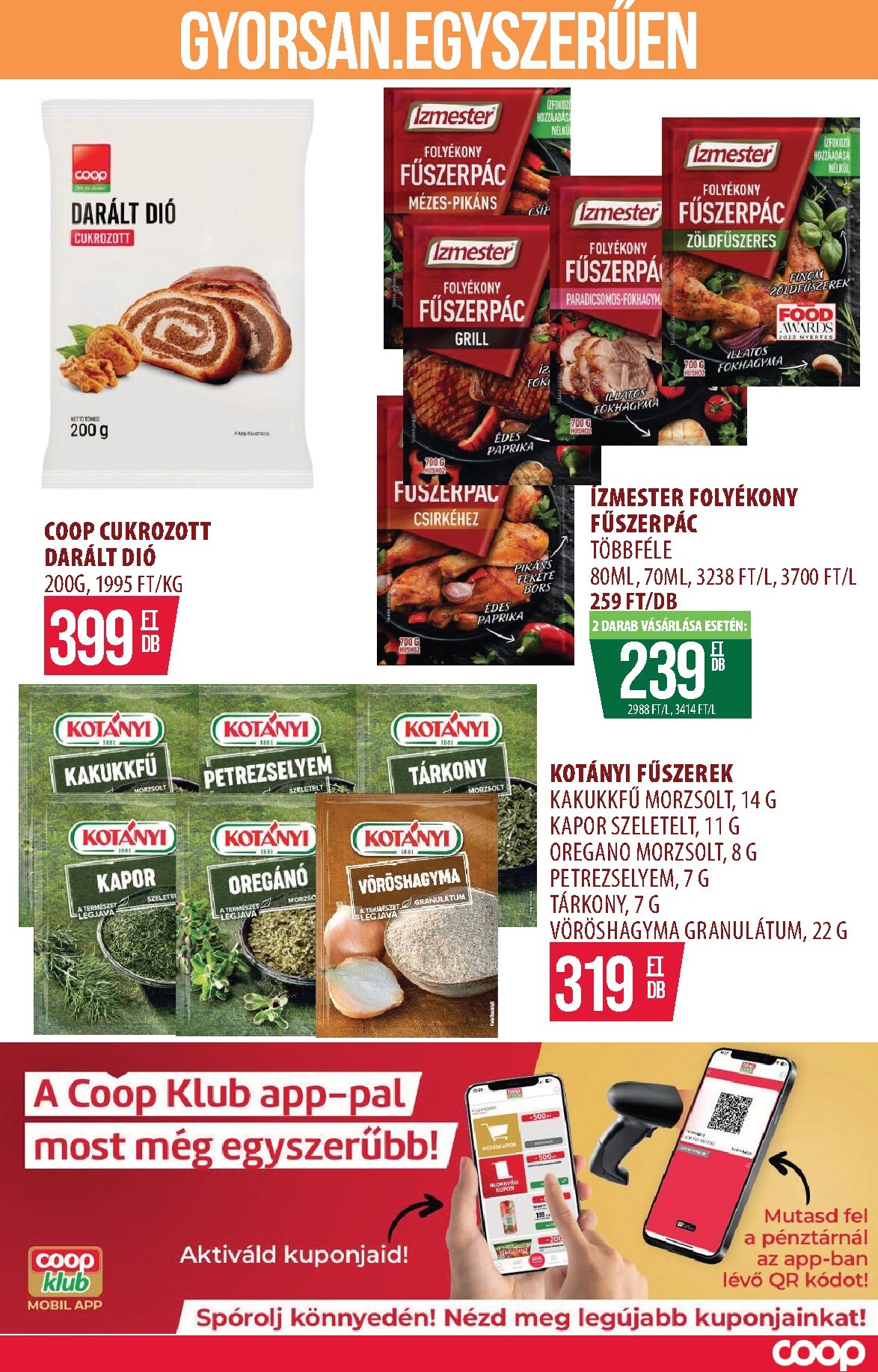 coop - A jövőbeli Coop - Szolnok/Eger és Vidéke akciós újság csütörtöktől 2026.08.06.-tól szerdától 2026.08.12.-ig érvényes. - page: 16