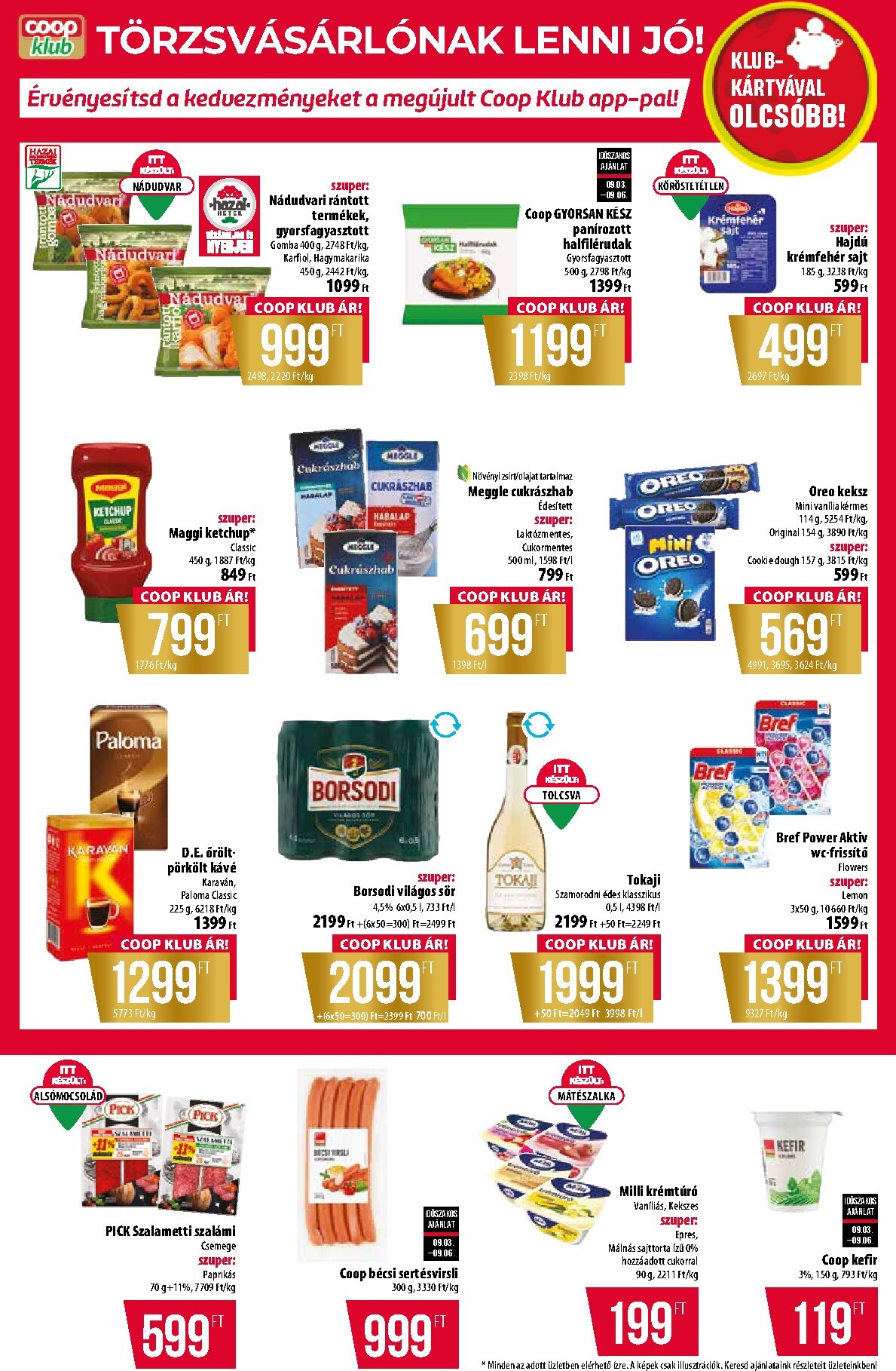 coop - A jövőbeli Coop - Abc-Szuper akciós újság csütörtöktől 2026.09.03.-tól szerdától 2026.09.09.-ig érvényes. - page: 7