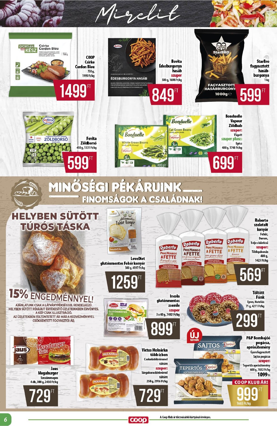 coop - A jövőbeli Coop - Abc Szuper Alföld akciós újság csütörtöktől 2026.09.17.-tól szerdától 2026.09.23.-ig érvényes. - page: 6