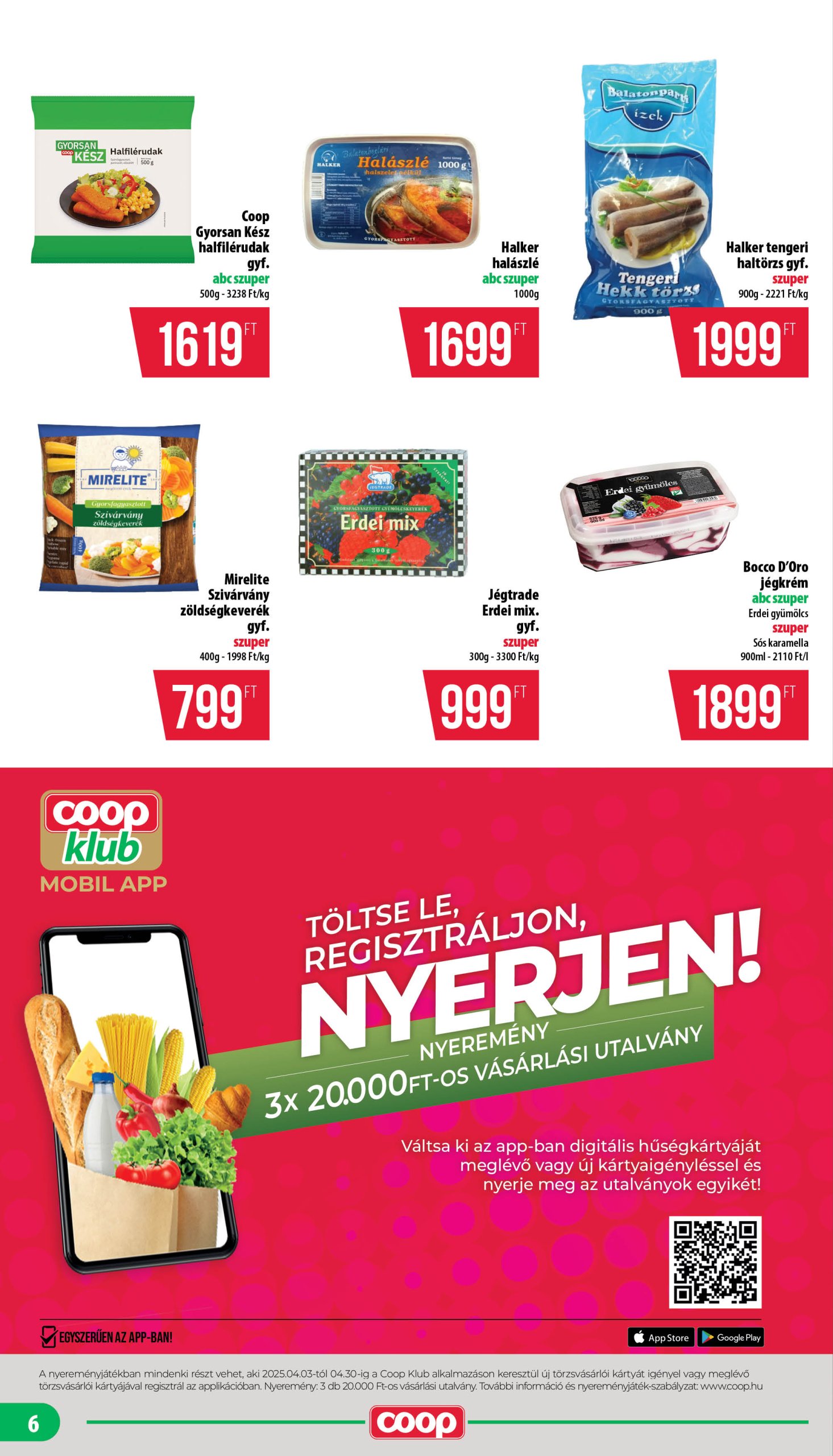 coop - Coop - Mecsek - Mini Abc Szuper akciós újság, érvényes 04.17. - 04.23. - page: 6