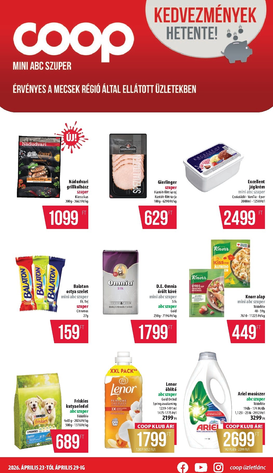 coop - A jövőbeli Coop - Mecsek akciós újság csütörtöktől 2026.04.23.-tól szerdától 2026.04.29.-ig érvényes.