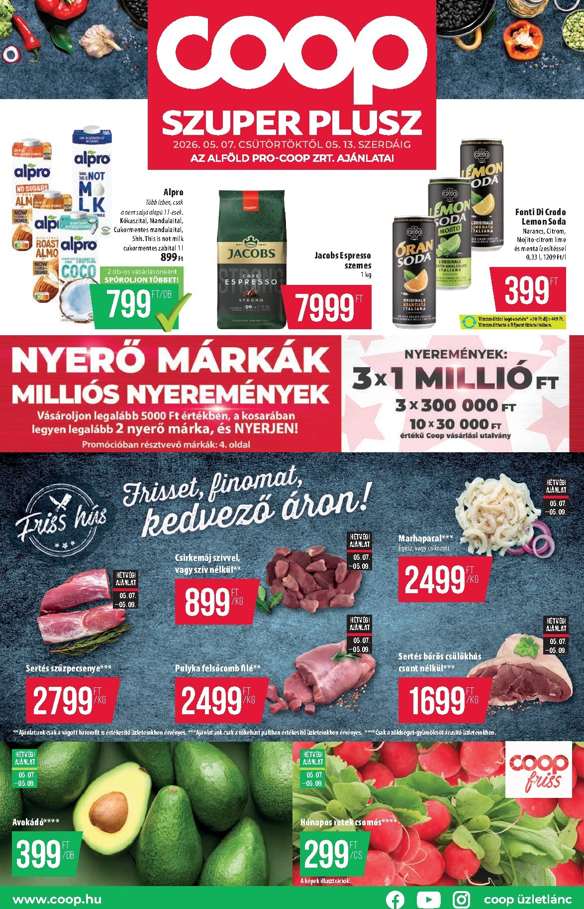 coop - A jövőbeli Coop - Alföld Szuper Plusz akciós újság csütörtöktől 2026.05.07.-tól szerdától 2026.05.13.-ig érvényes.
