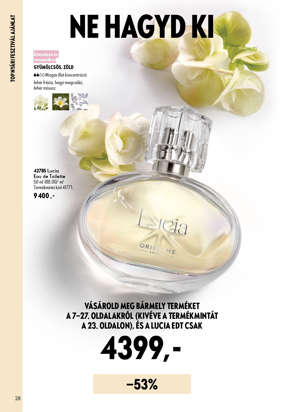 oriflame - Aktuális Oriflame szórólap érvényes szerdától 2026.07.08.-től keddtől 2026.07.28.-ig - page: 28
