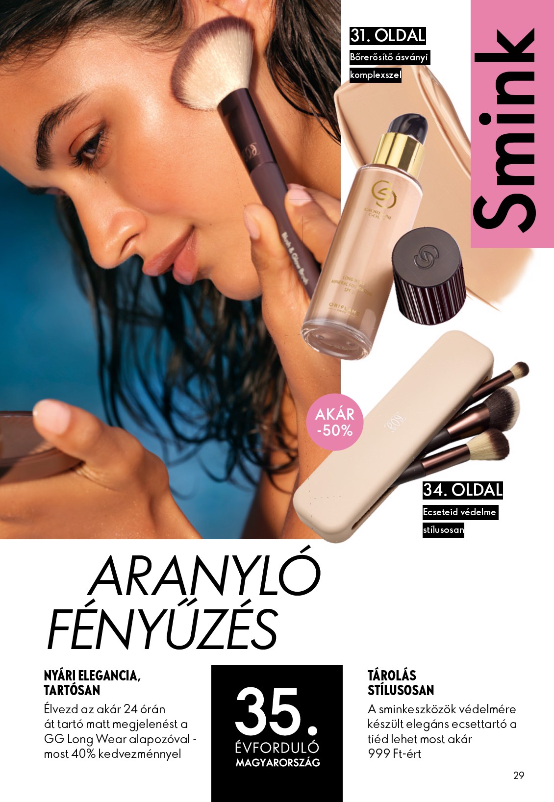 oriflame - Aktuális Oriflame szórólap érvényes szerdától 2026.07.08.-től keddtől 2026.07.28.-ig - page: 29