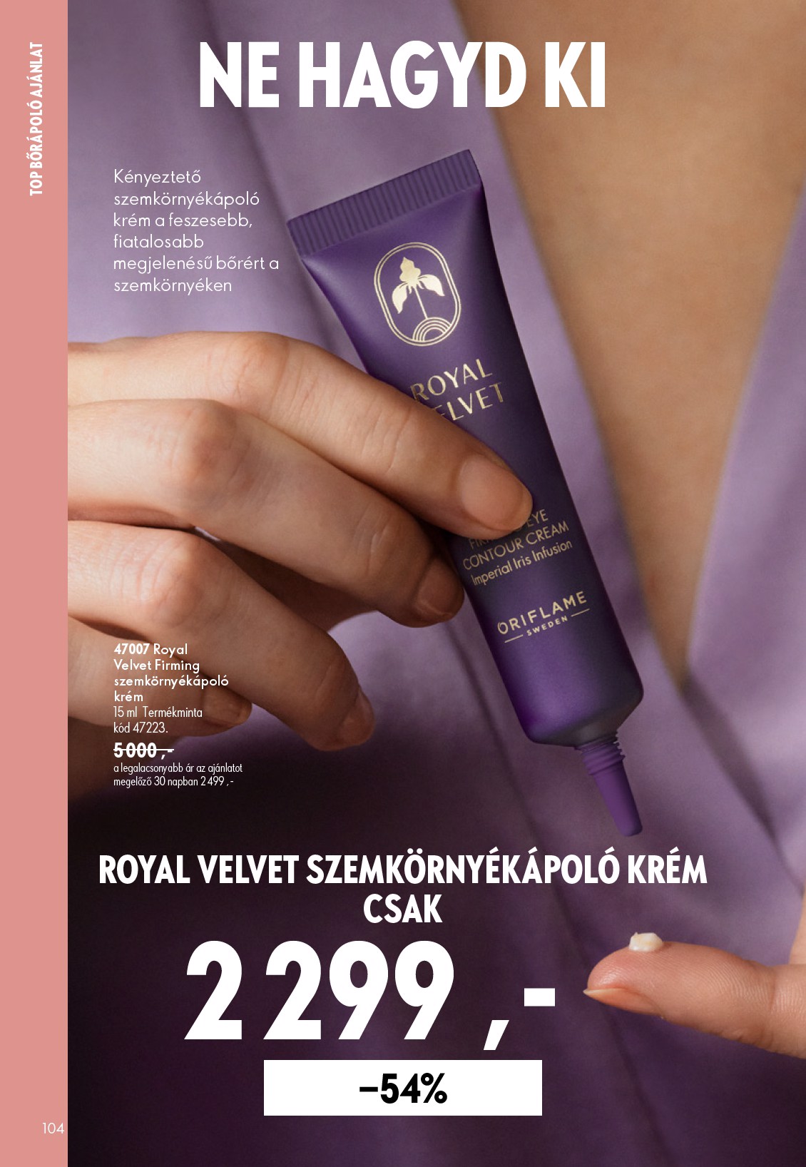 oriflame - Aktuális Oriflame szórólap érvényes szerdától 2026.07.08.-től keddtől 2026.07.28.-ig - page: 104
