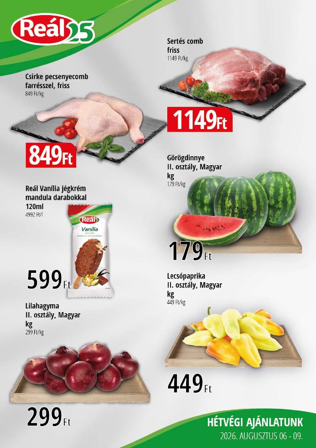 real - A jövőbeli Reál Pest akciós újság csütörtöktől 2026.08.06.-tól vasárnaptól 2026.08.09.-ig érvényes. - page: 1