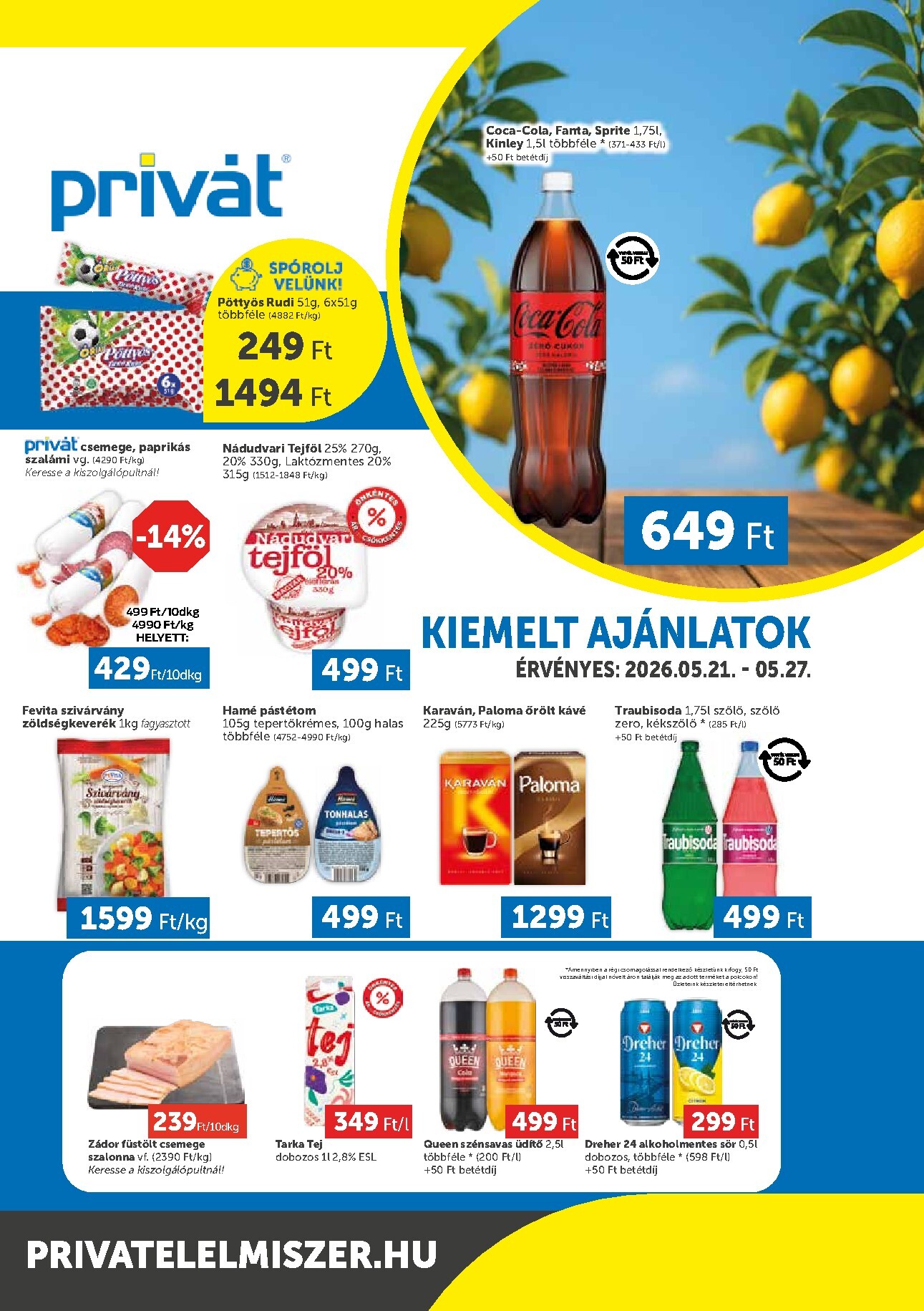 privat-elelmiszer - Aktuális Privát - Bács-Kiskun, Békés, Csongrád-Csanád, Tolna, Baranya, Somogy vármegye szórólap érvényes csütörtöktől 2026.05.21.-től szerdától 2026.05.27.-ig