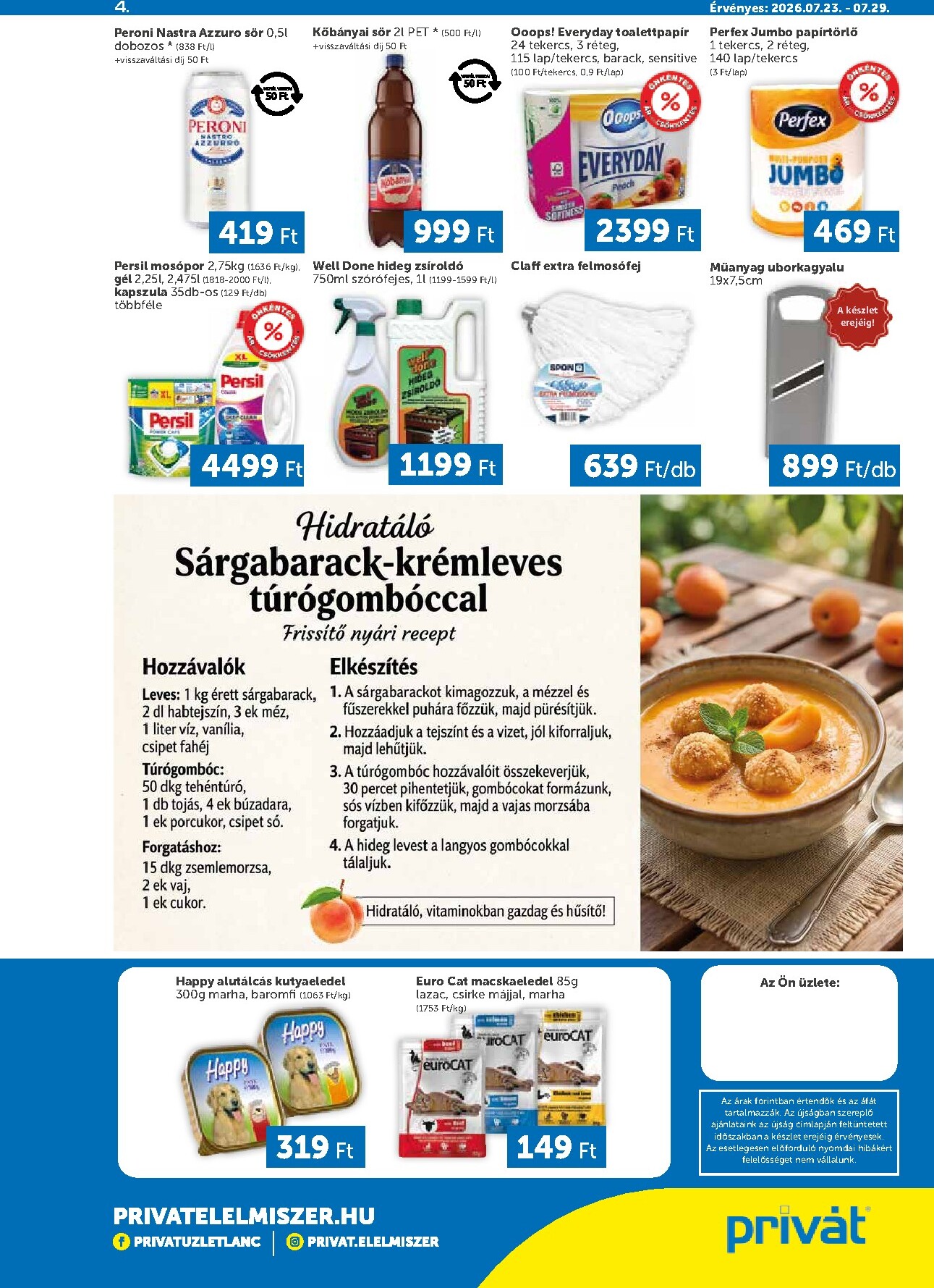 privat-elelmiszer - A jövőbeli Privát - Bács-Kiskun, Békés, Csongrád-Csanád, Tolna, Baranya, Somogy vármegye akciós újság csütörtöktől 2026.07.23.-tól szerdától 2026.07.29.-ig érvényes. - page: 4