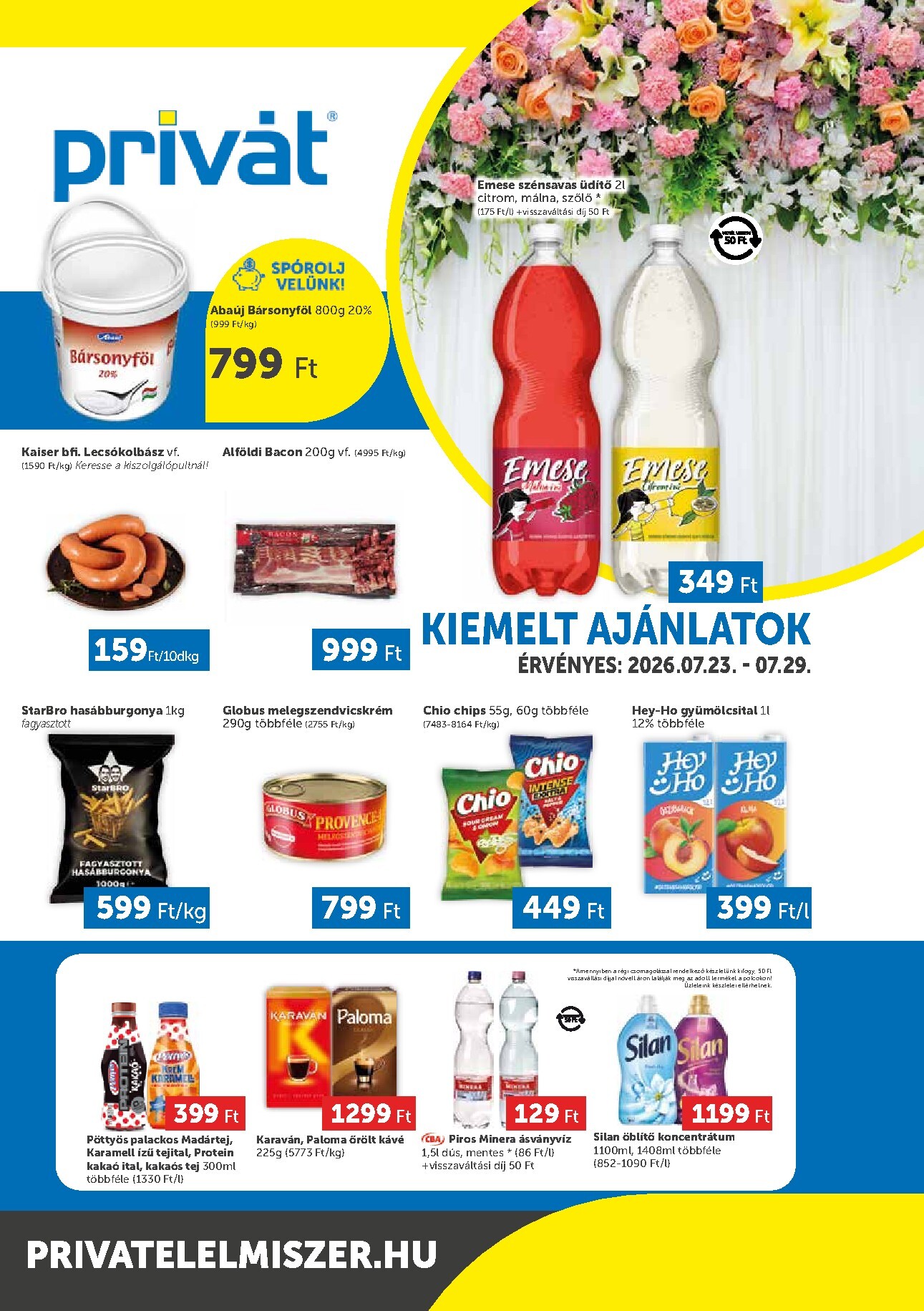 privat-elelmiszer - A jövőbeli Privát - Bács-Kiskun, Békés, Csongrád-Csanád, Tolna, Baranya, Somogy vármegye akciós újság csütörtöktől 2026.07.23.-tól szerdától 2026.07.29.-ig érvényes.