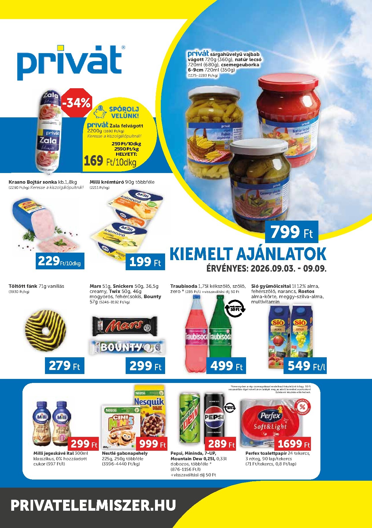 privat-elelmiszer - A jövőbeli Privát - Bács-Kiskun, Békés, Csongrád-Csanád, Tolna, Baranya, Somogy vármegye akciós újság csütörtöktől 2026.09.03.-tól szerdától 2026.09.09.-ig érvényes.