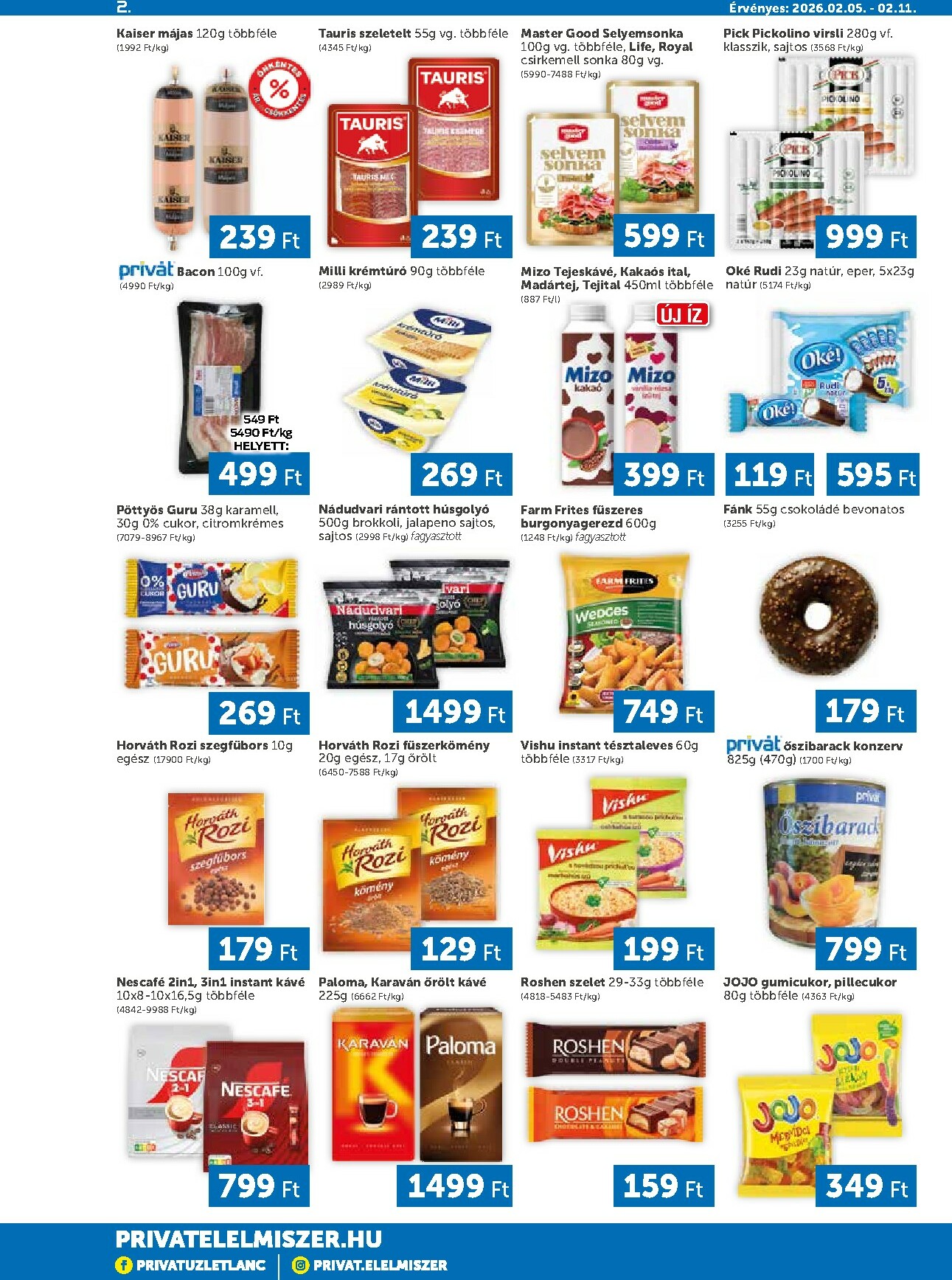 privat-elelmiszer - Privát - Bács-Kiskun, Békés, Csongrád-Csanád, Tolna, Baranya, Somogy vármegye akciós újság, érvényes 2026.02.05. - 2026.02.11. - page: 2