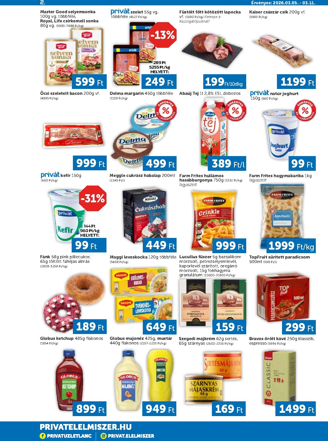 privat-elelmiszer - Privát - Bács-Kiskun, Békés, Csongrád-Csanád, Tolna, Baranya, Somogy vármegye akciós újság, érvényes 2026.03.05. - 2026.03.11. - page: 2