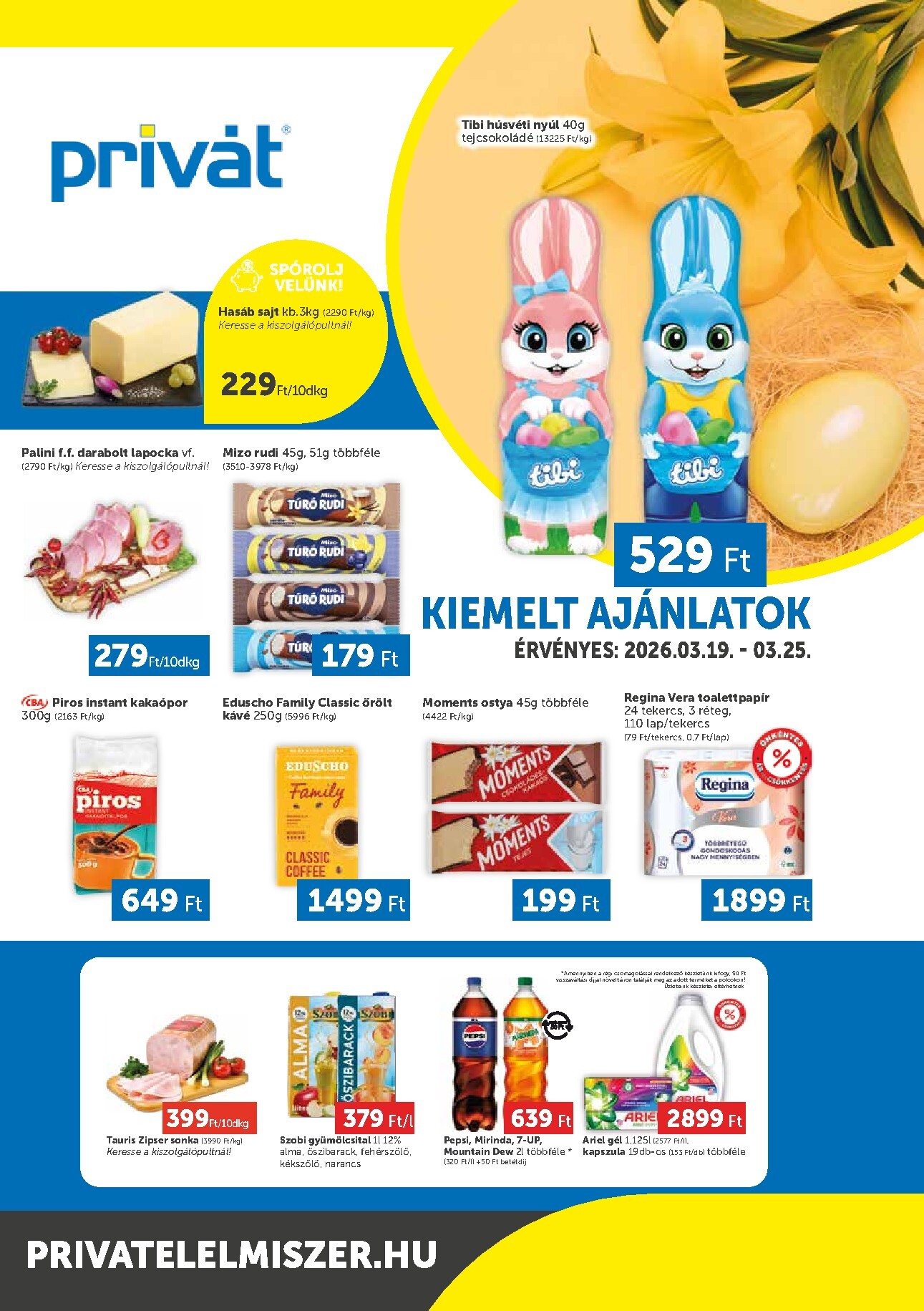 privat-elelmiszer - Privát - Bács-Kiskun, Békés, Csongrád-Csanád, Tolna, Baranya, Somogy vármegye akciós újság, érvényes 2026.03.19. - 2026.03.25.