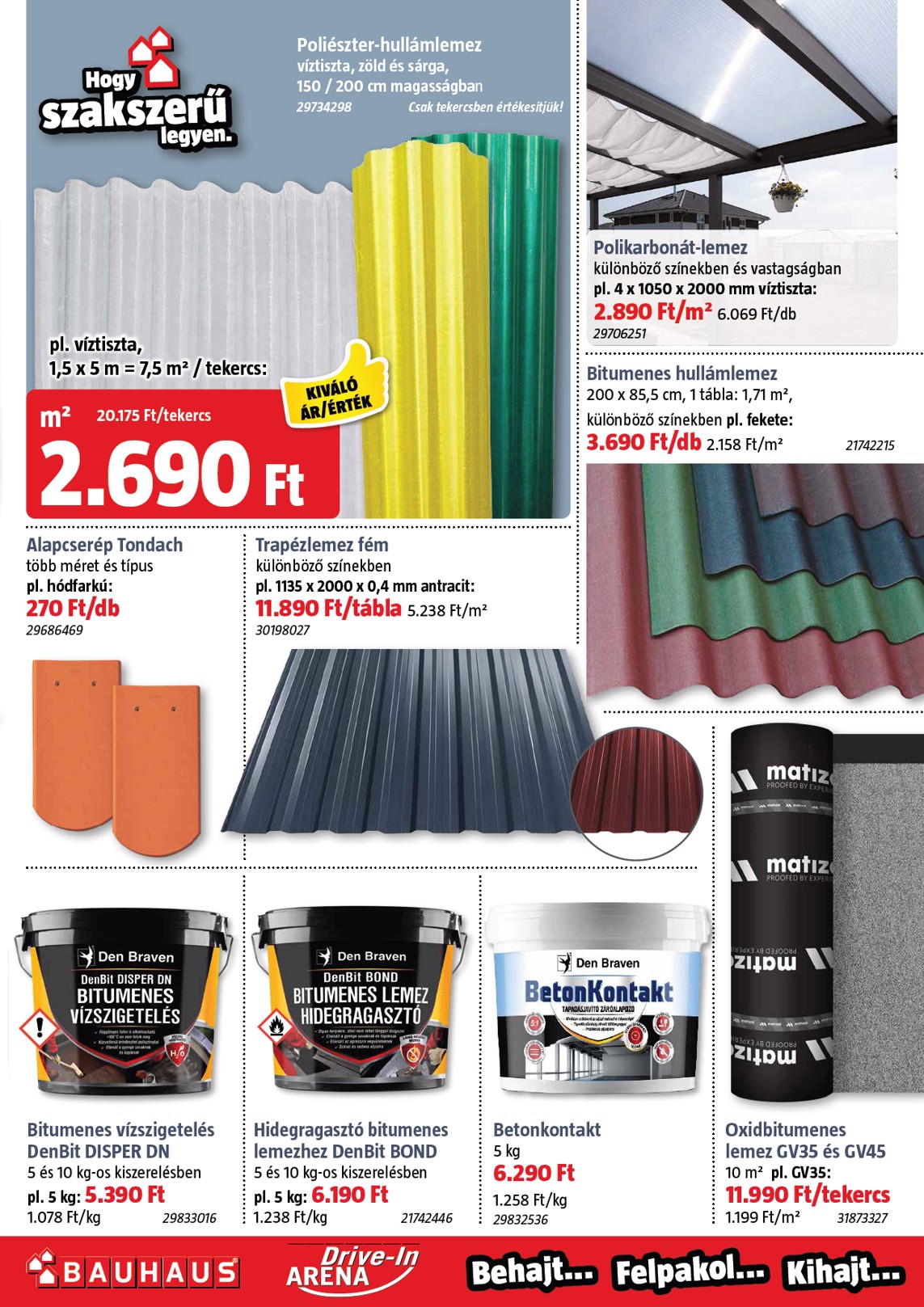 bauhaus - BAUHAUS - Kiemelt ajánlataink akciós újság, érvényes 10.02. - 11.04. - page: 31