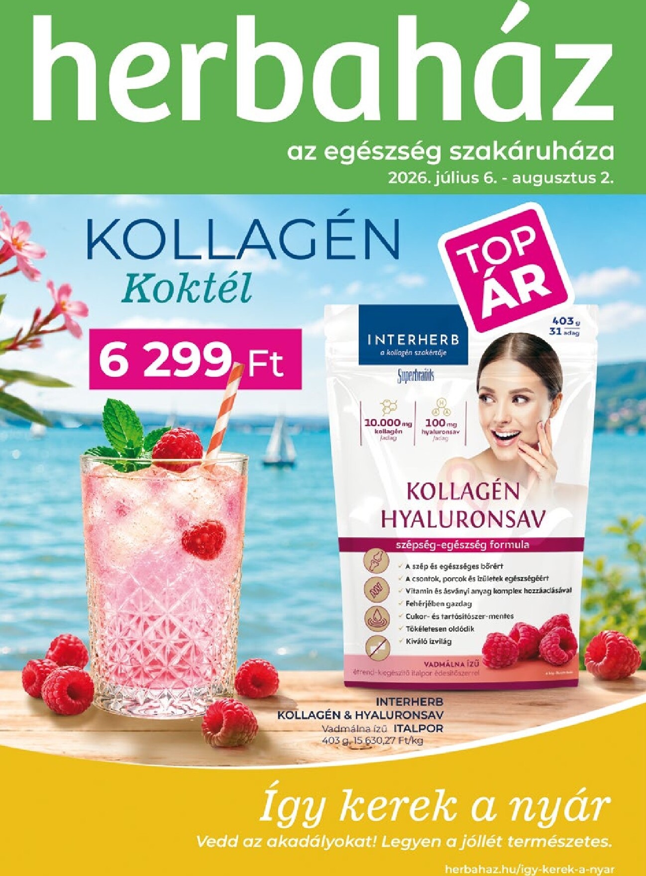 herbahaz - Aktuális Herbaház szórólap érvényes hétfőtől 2026.07.06.-től vasárnaptól 2026.08.02.-ig