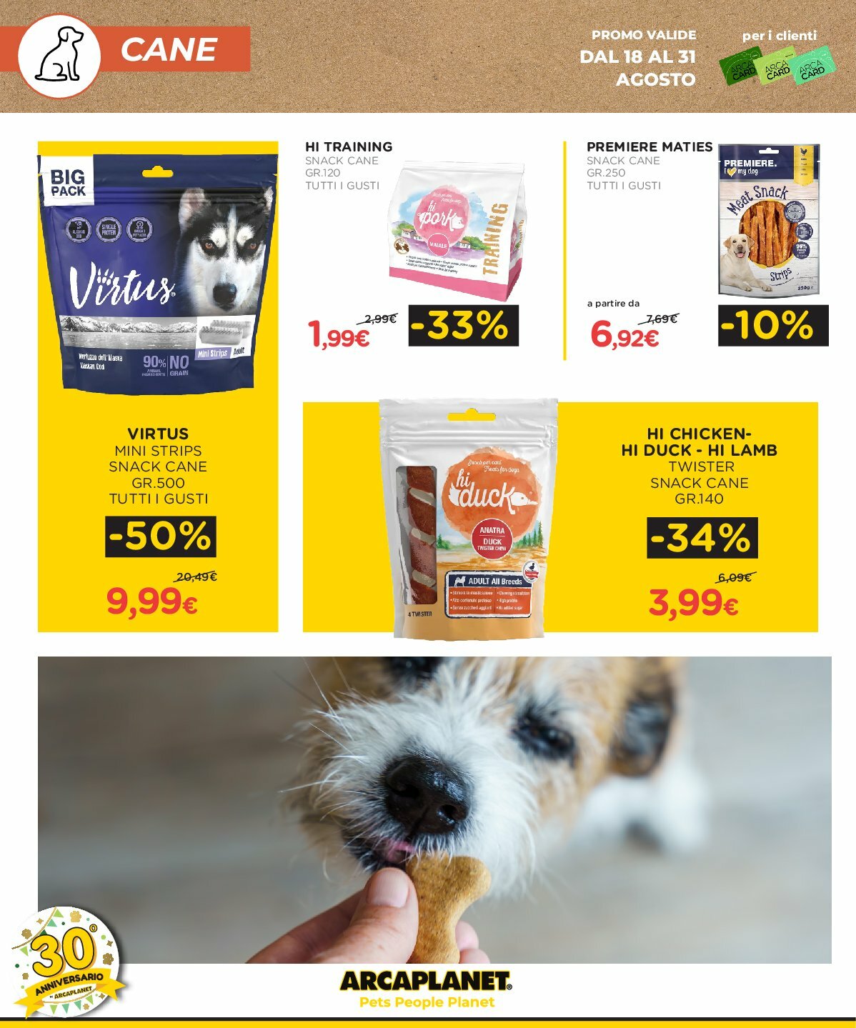 arcaplanet - Volantino Arcaplanet valido dal 18/08 al 31/08 - page: 6