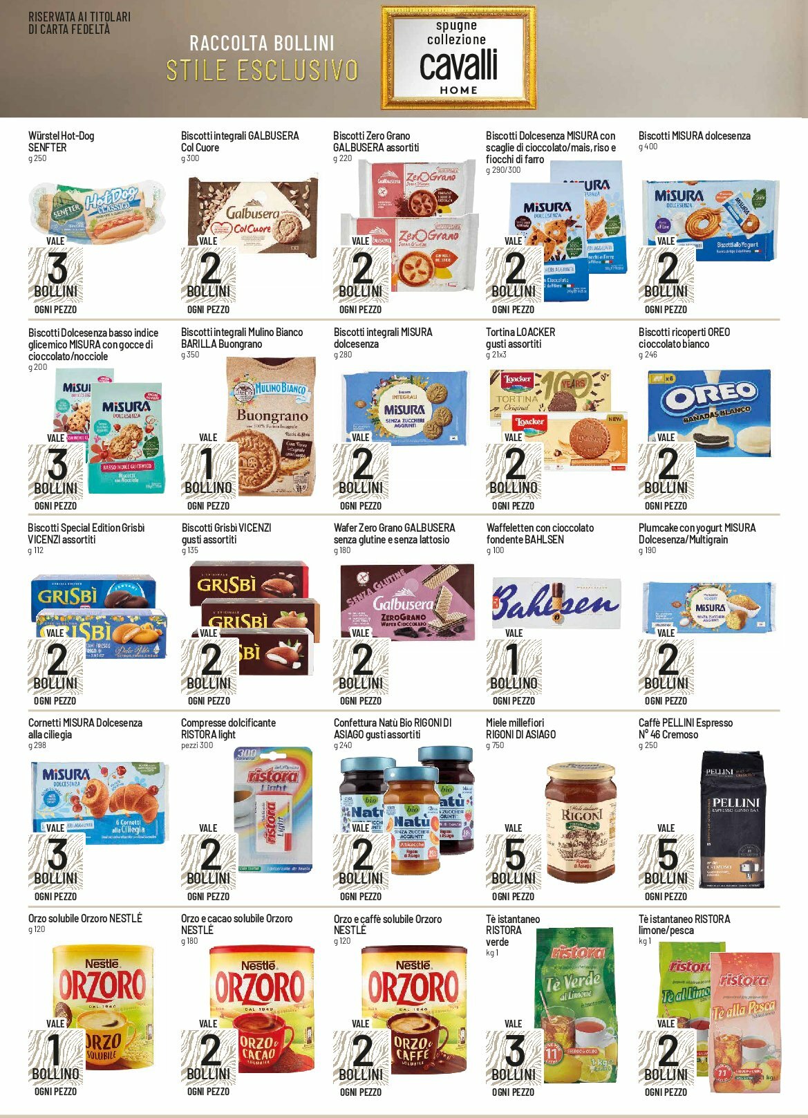 galassia - Volantino Galassia - Grandi Marche Iperfamila valido dal 07/08 al 17/08 - page: 4