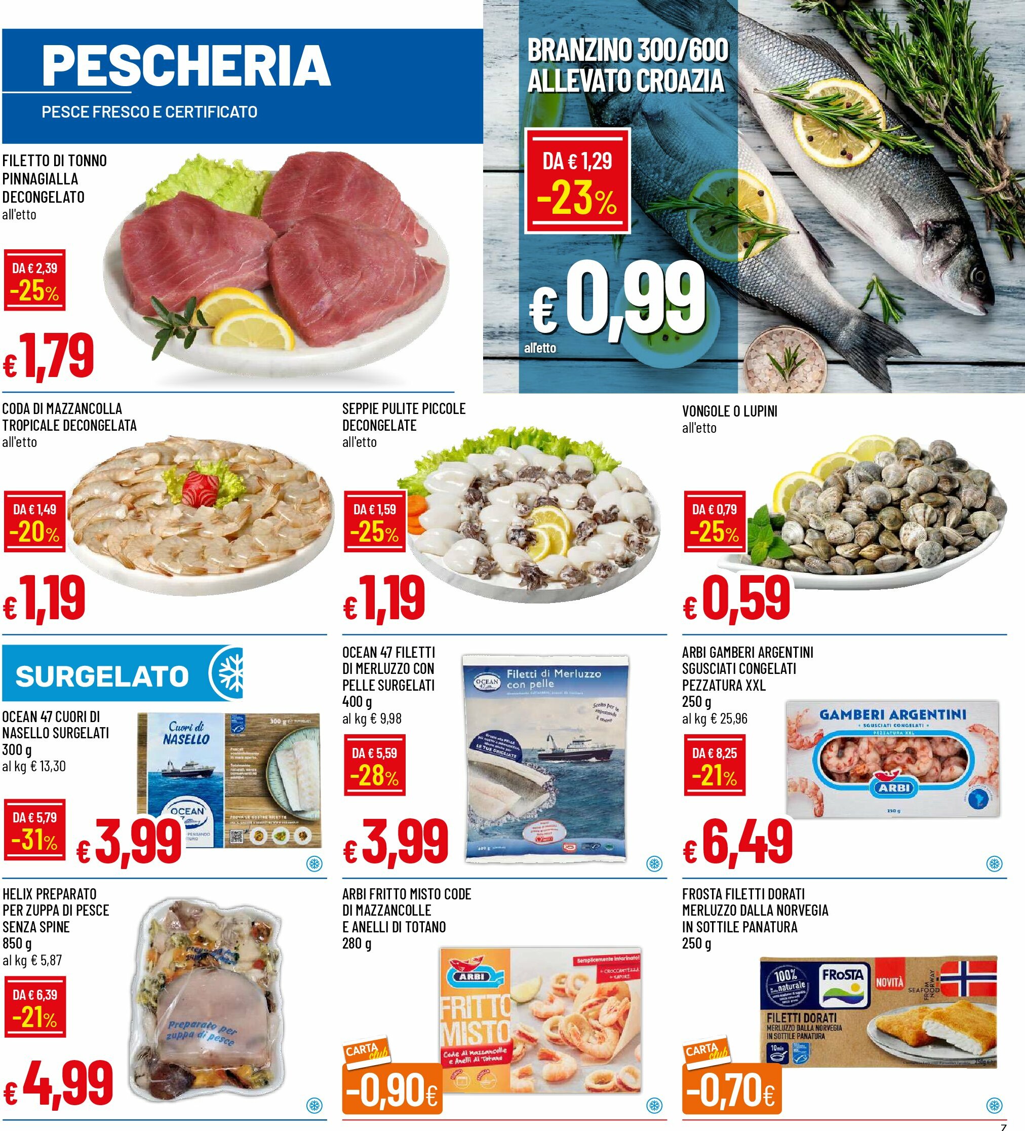 galassia - Volantino Galassia - Legnano valido dal 21/08 al 03/09 - page: 7