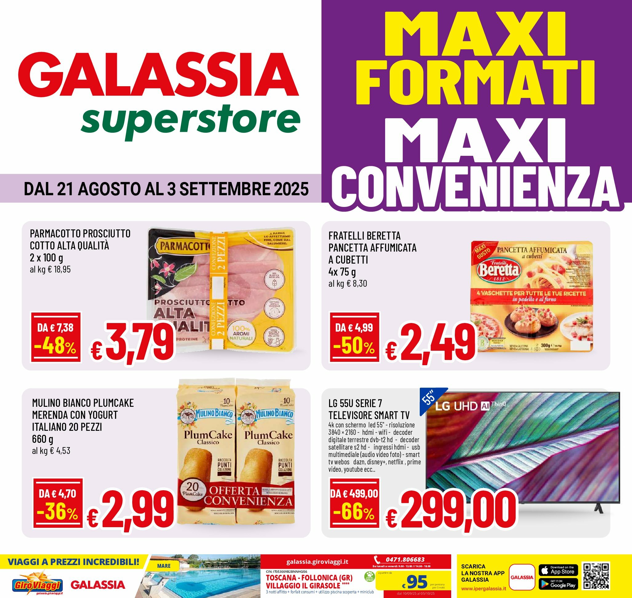 galassia - Volantino Galassia - Superstore valido dal 21/08 al 03/09