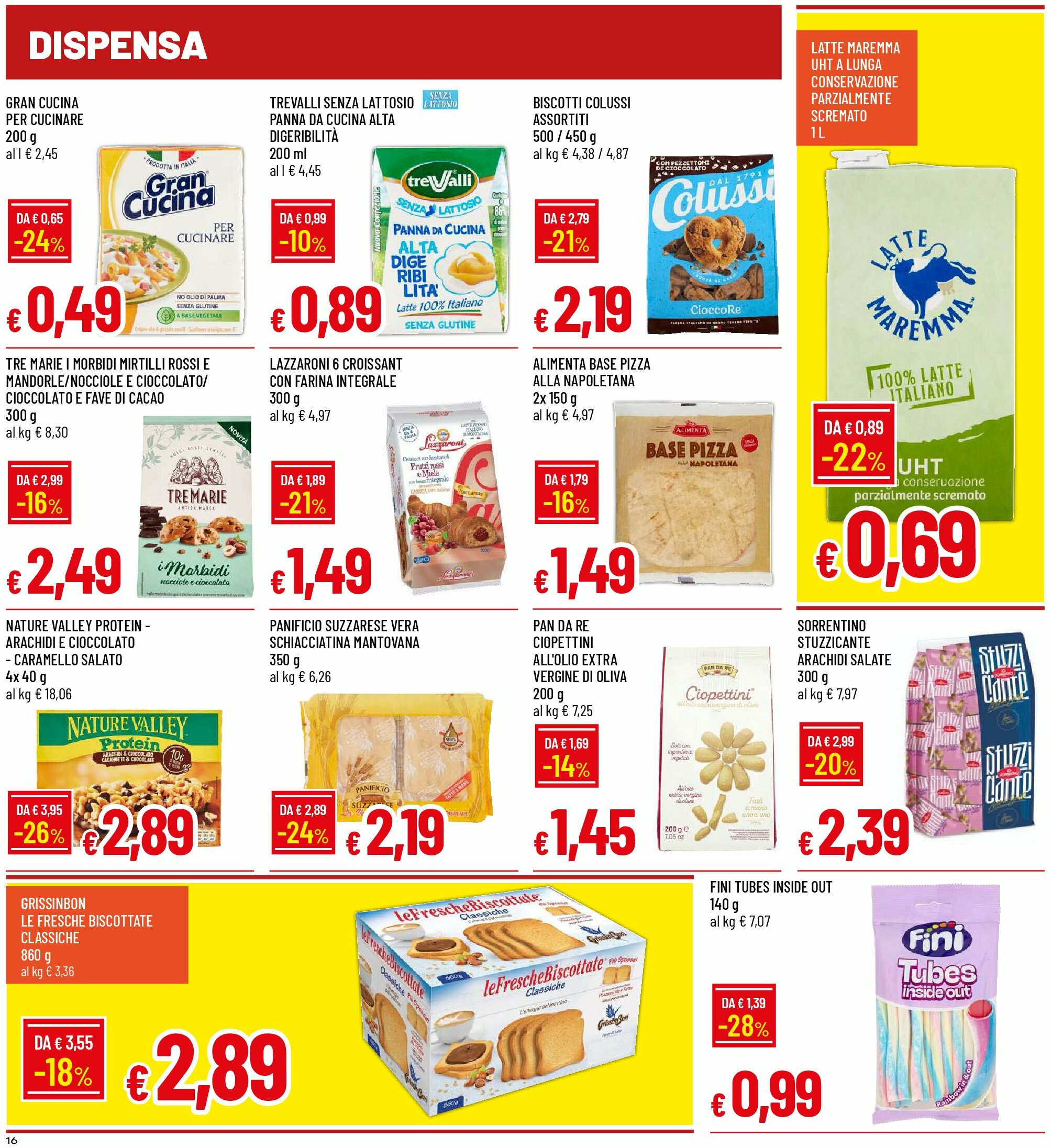 galassia - Volantino Galassia - Alessandria, Piacenza, Liscate, Melzo valido dal 18/08 al 27/08 - page: 16