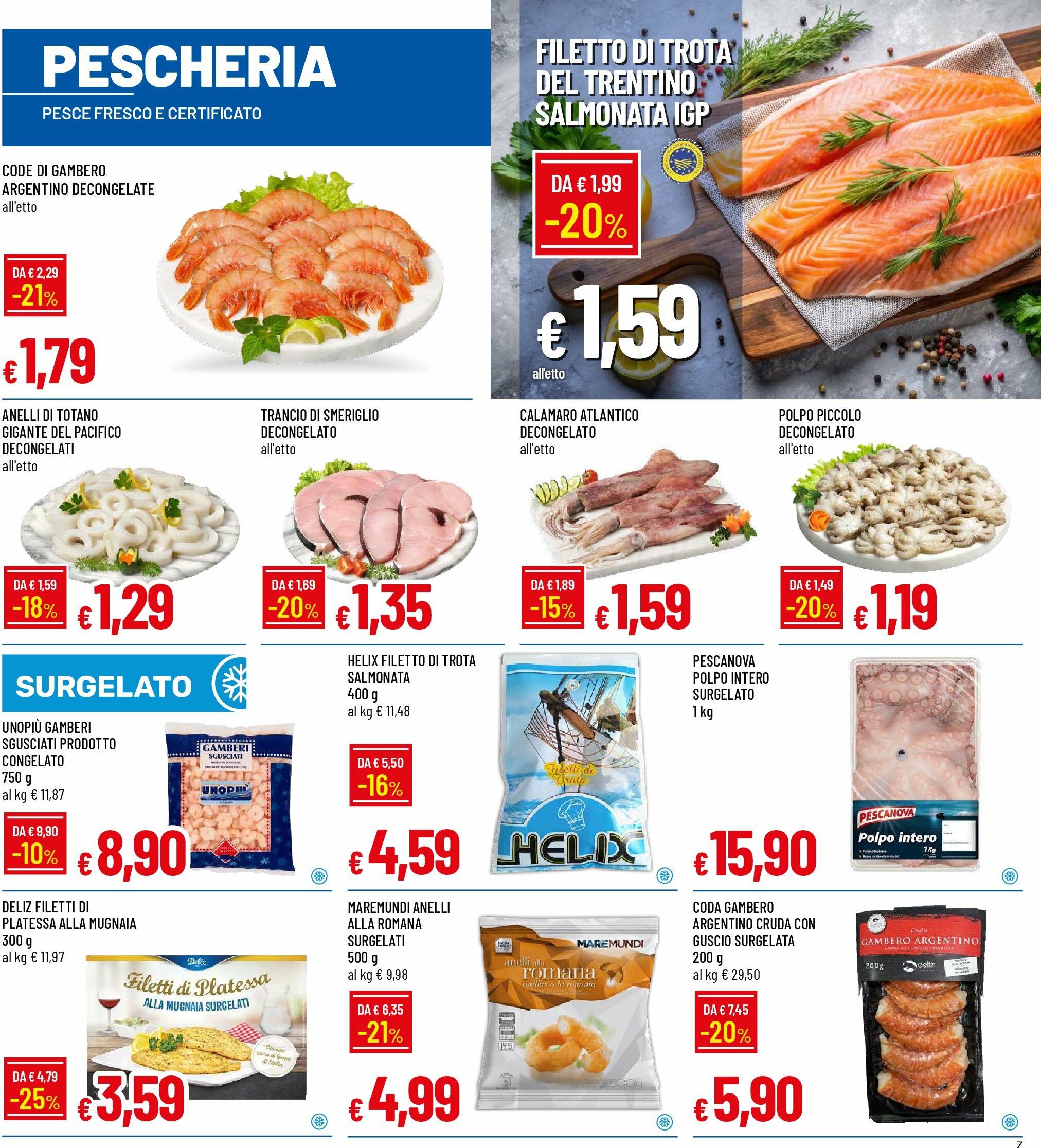 galassia - Volantino Galassia - Alessandria, Piacenza, Liscate, Melzo valido dal 18/08 al 27/08 - page: 7