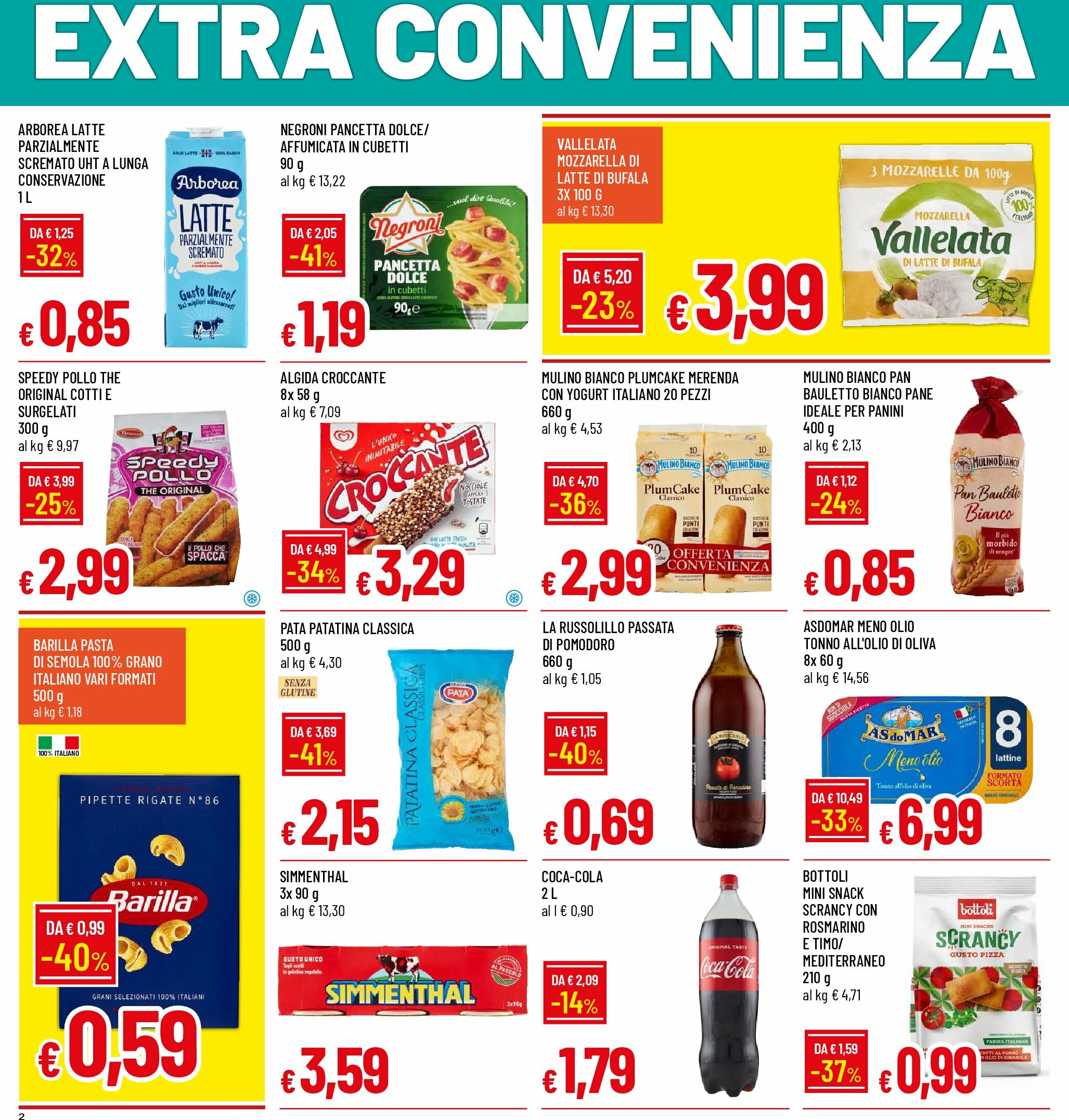 galassia - Volantino Galassia - Alessandria, Piacenza, Liscate, Melzo valido dal 18/08 al 27/08 - page: 2