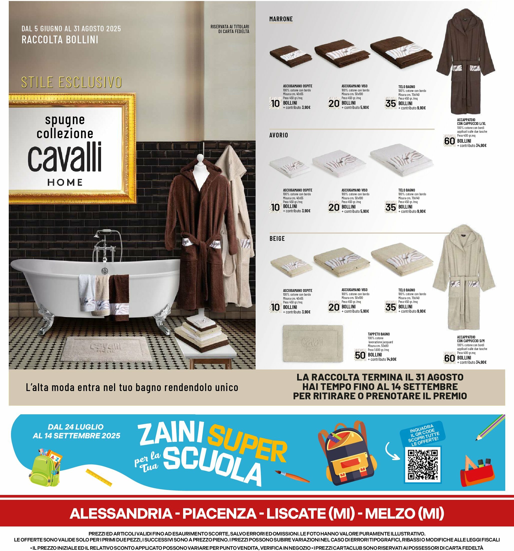 galassia - Volantino Galassia - Alessandria, Piacenza, Liscate, Melzo valido dal 18/08 al 27/08 - page: 28