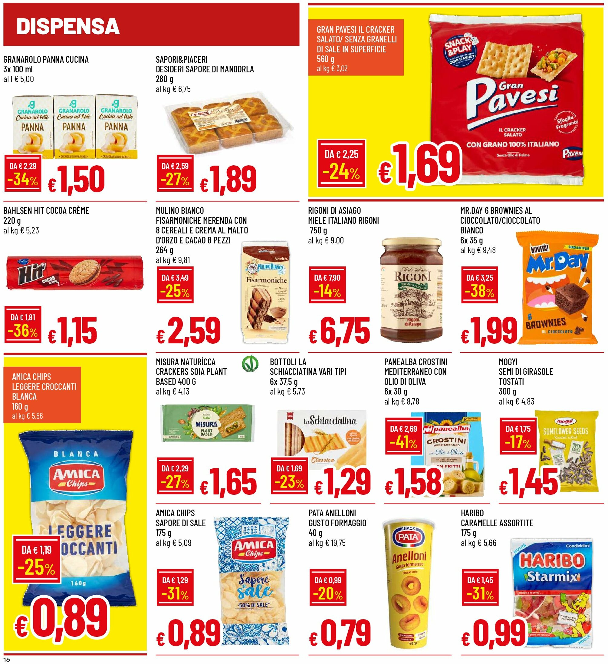 galassia - Volantino Galassia - Alessandria, Piacenza, Liscate, Melzo valido dal 28/08 al 07/09 - page: 16