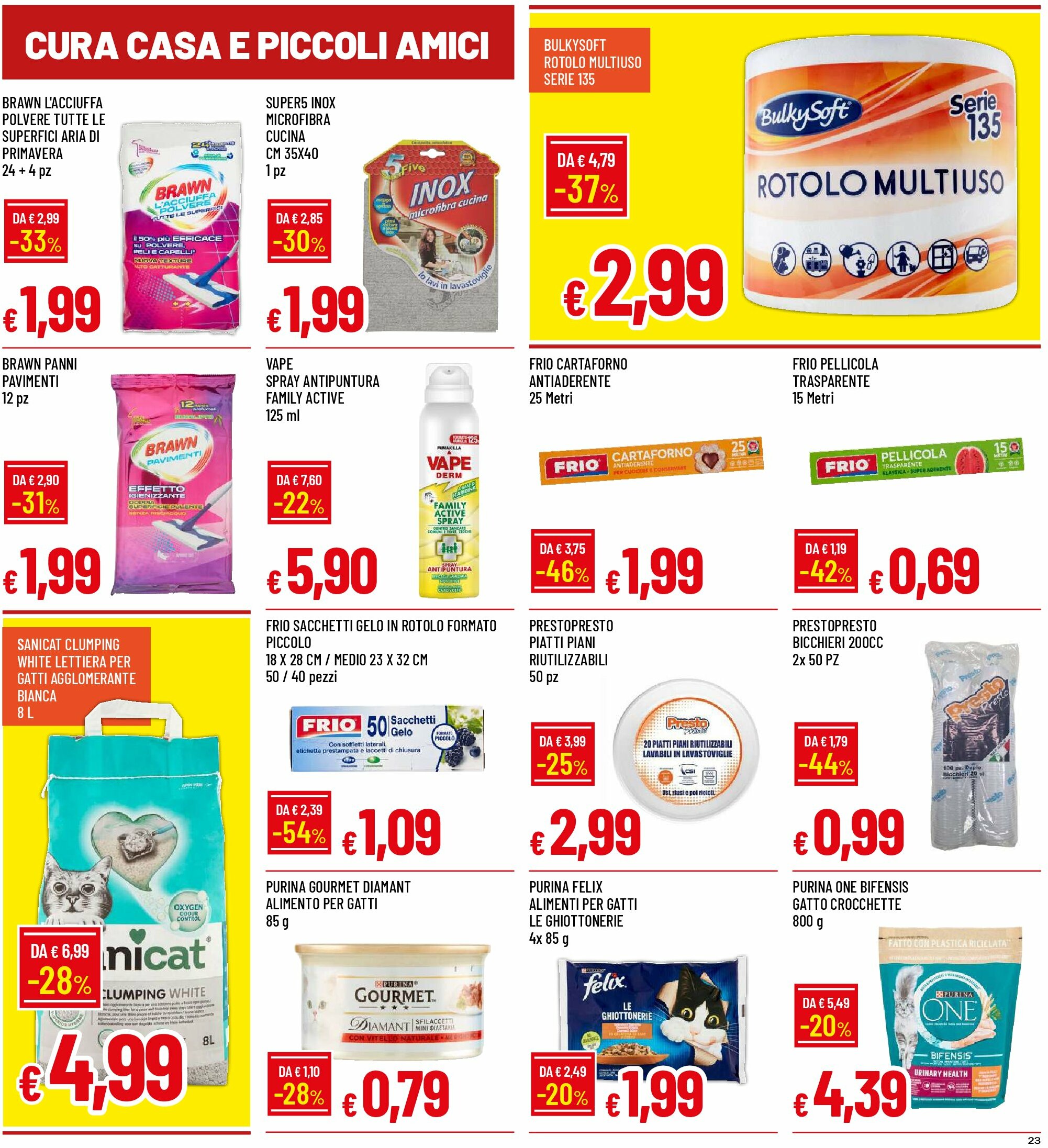 galassia - Volantino Galassia - Alessandria, Piacenza, Liscate, Melzo valido dal 28/08 al 07/09 - page: 23