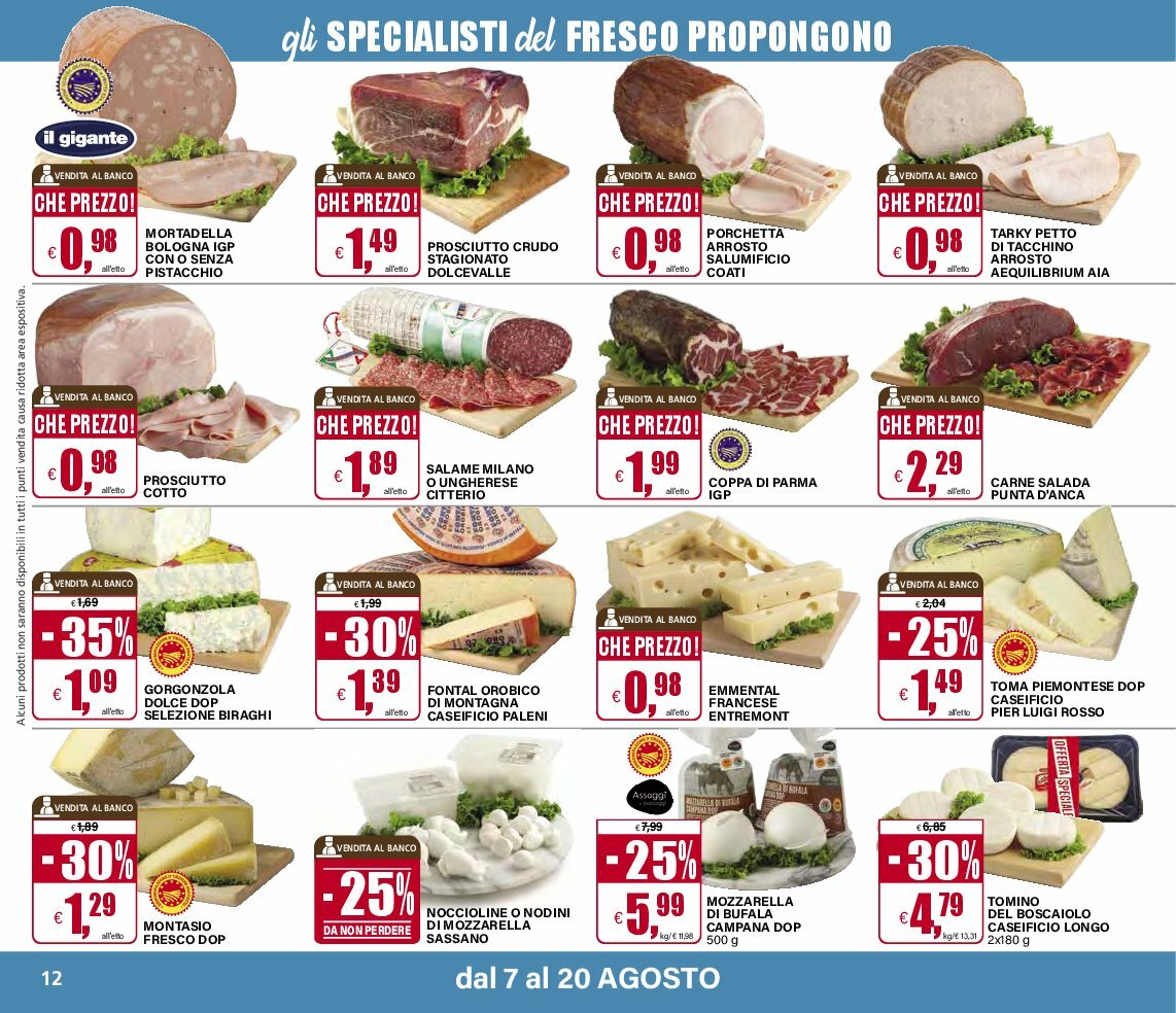 il-gigante - Volantino Il Gigante valido dal 07/08 al 20/08 - page: 12