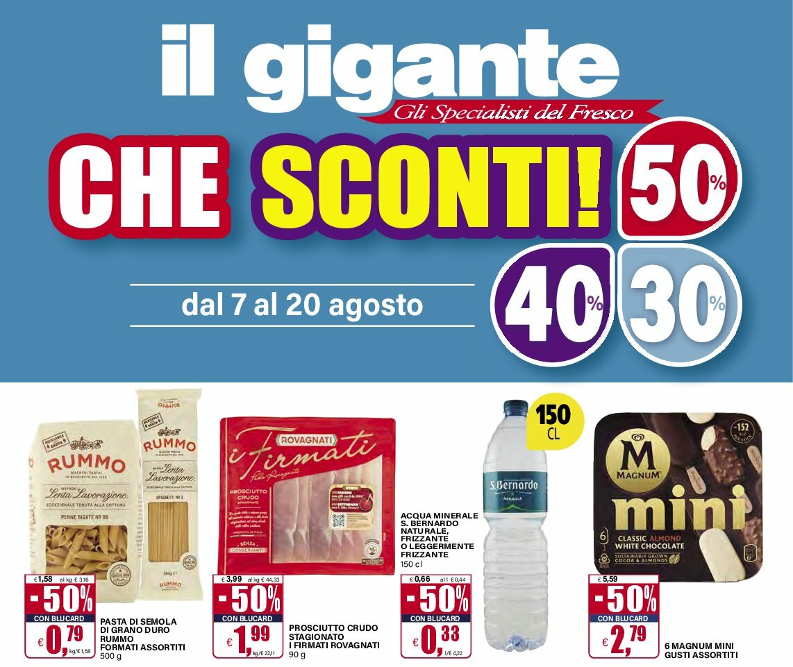 il-gigante - Volantino Il Gigante valido dal 07/08 al 20/08